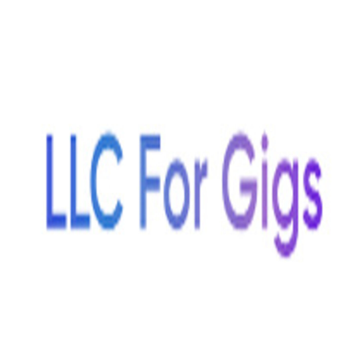 LLC for Gig Work podcast artwork