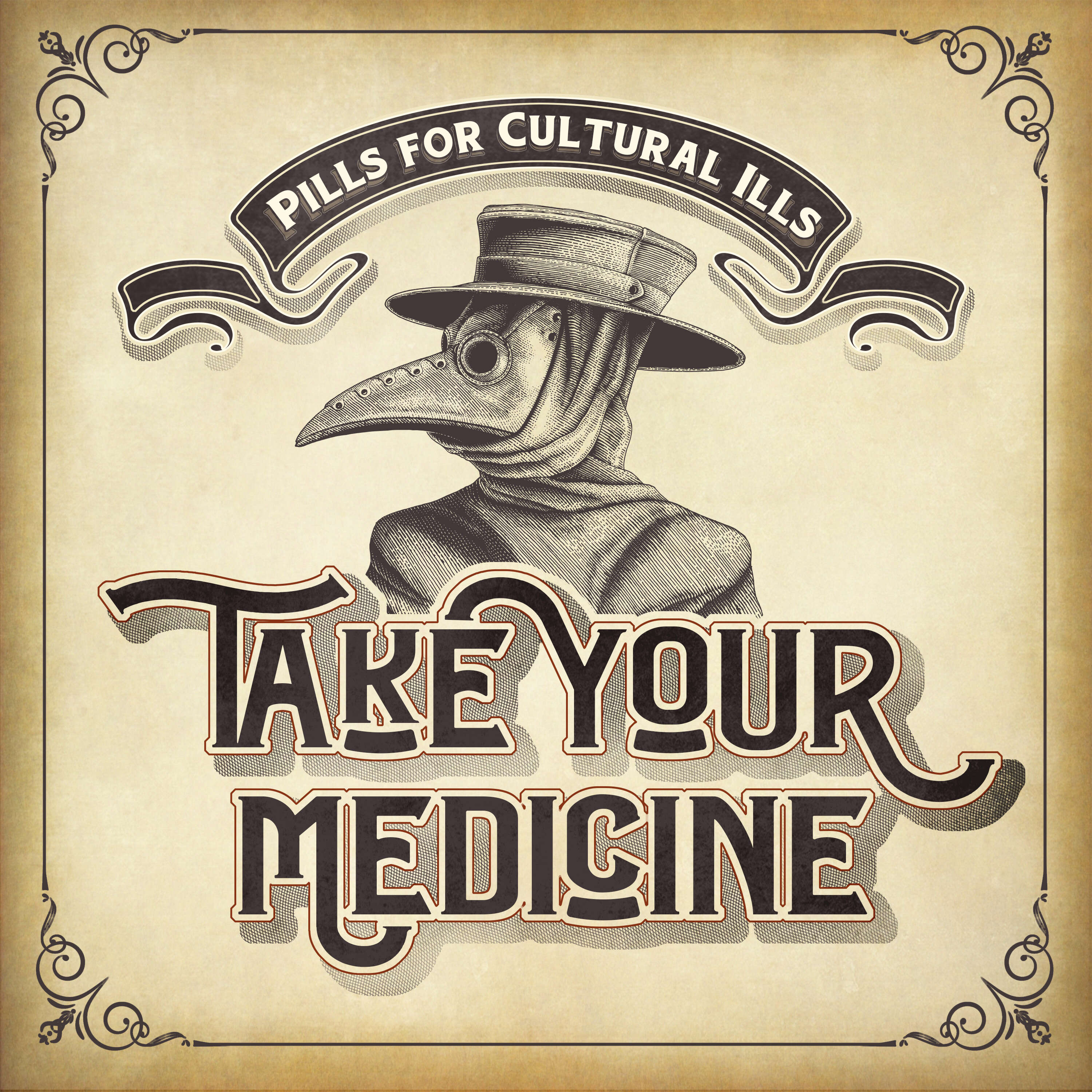 Take Your Medicine