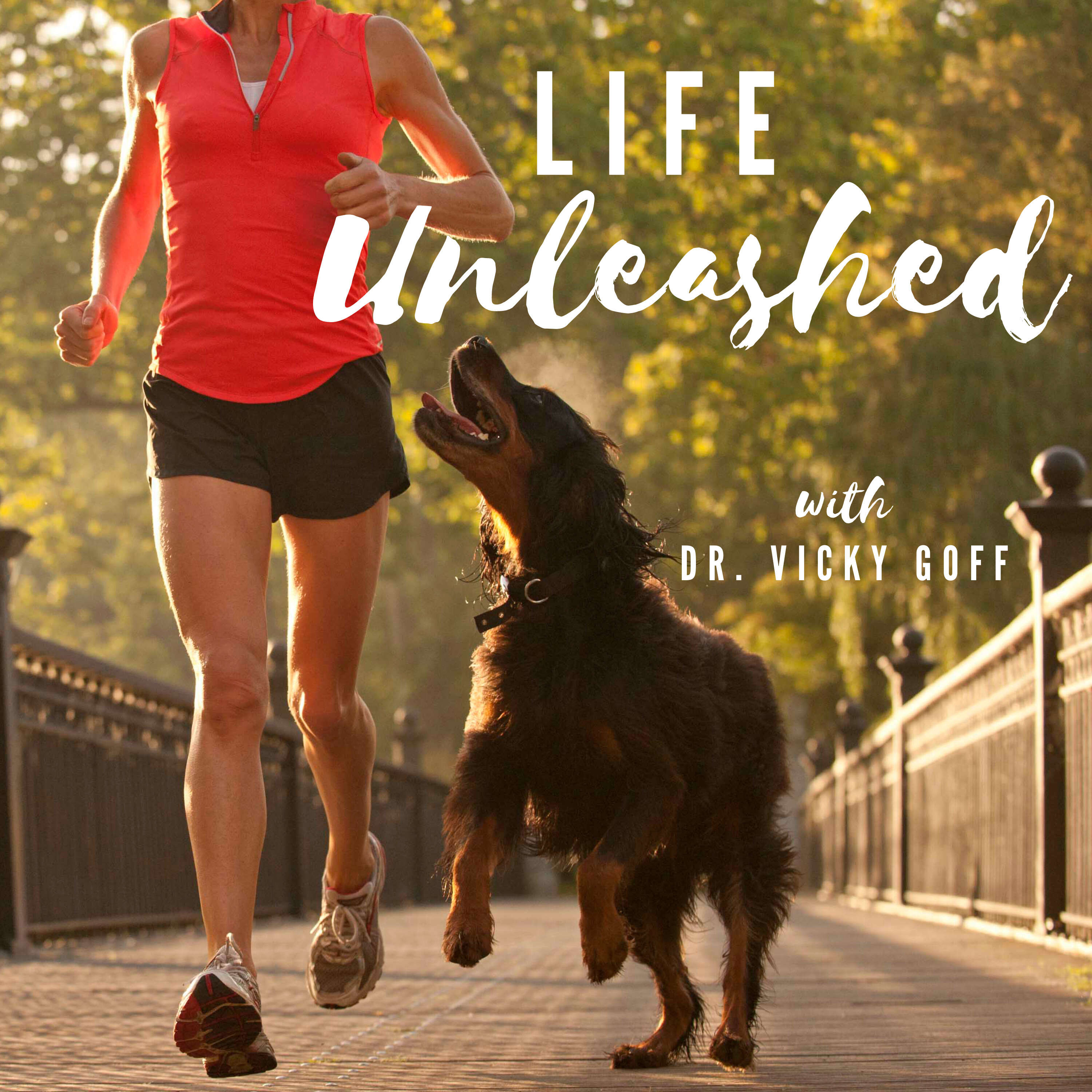 Life Unleashed