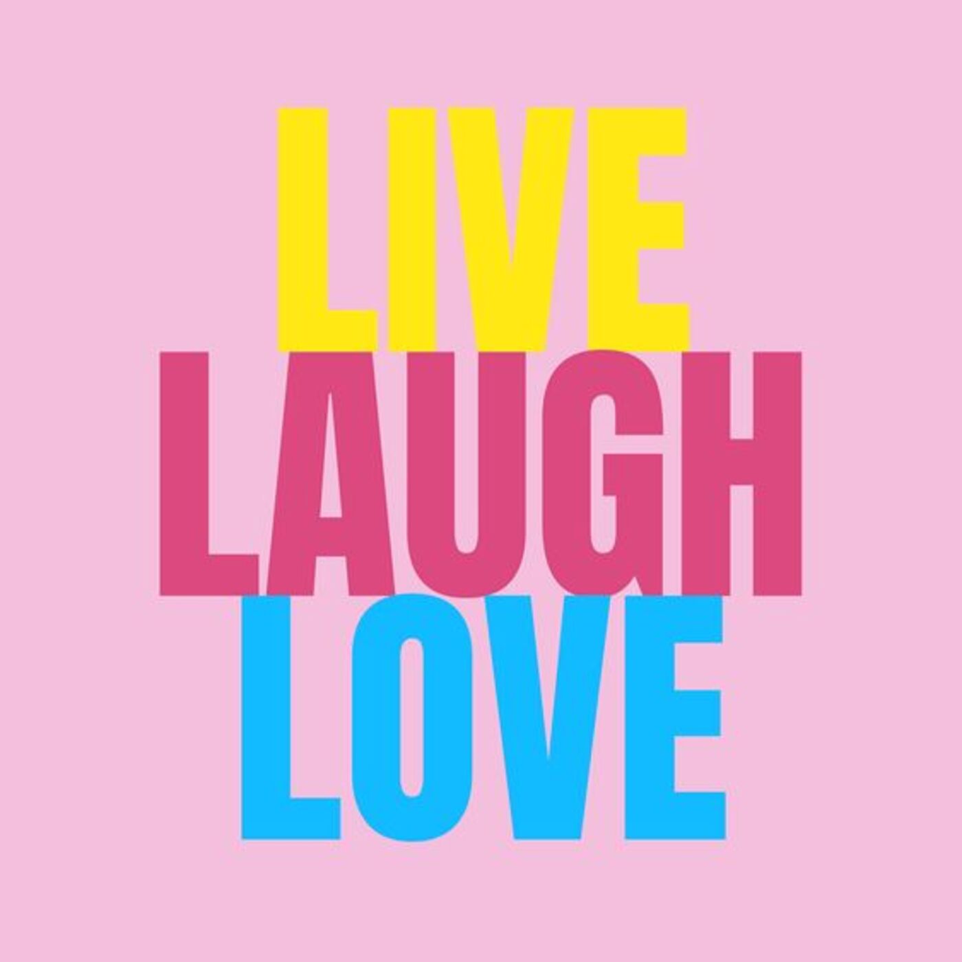 LiveLaughLove