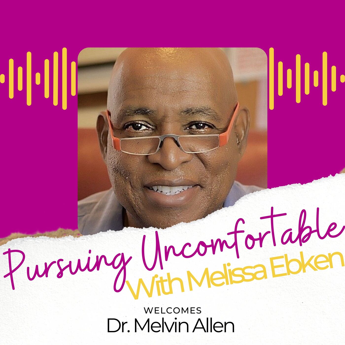 Episode 8: How Hospice Inspires Life with Dr. Melvin Allen