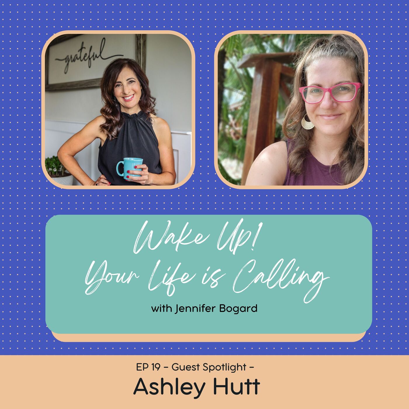 Wake Up! Your Life is Calling.