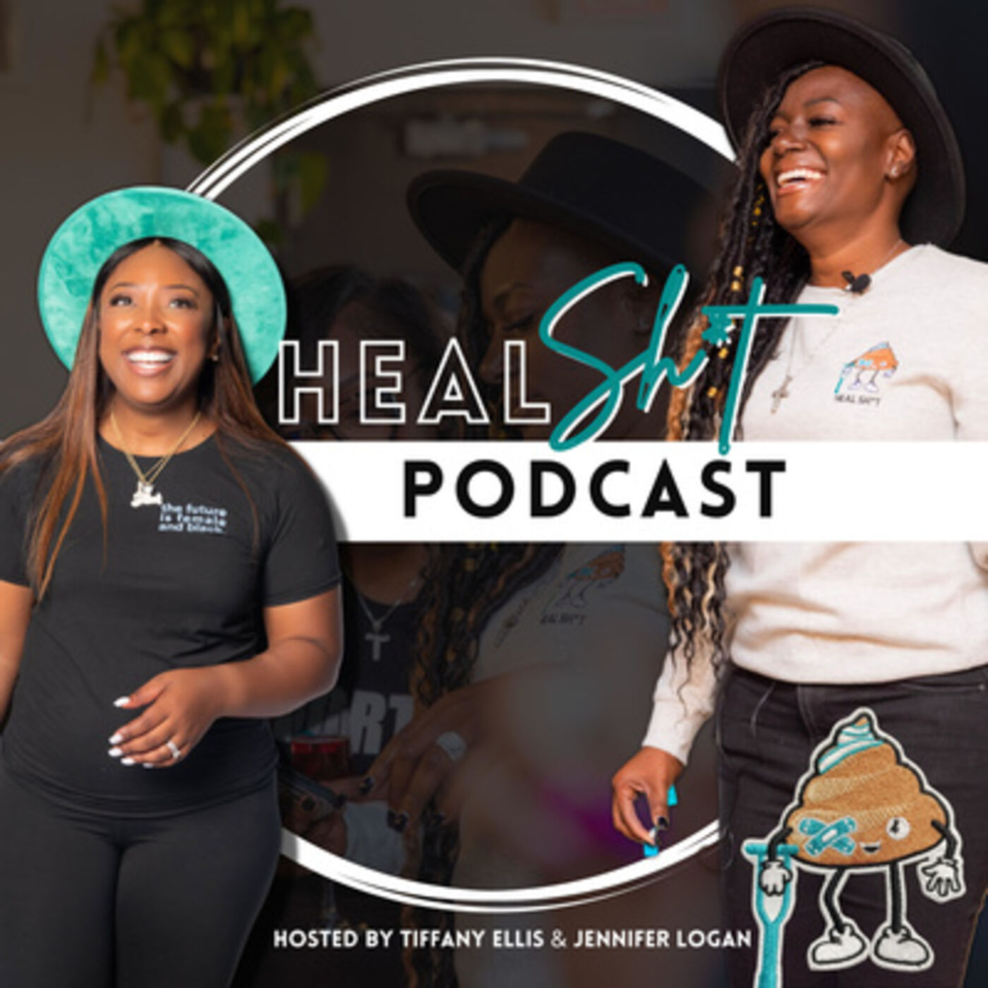 Heal Sh*t Podcast