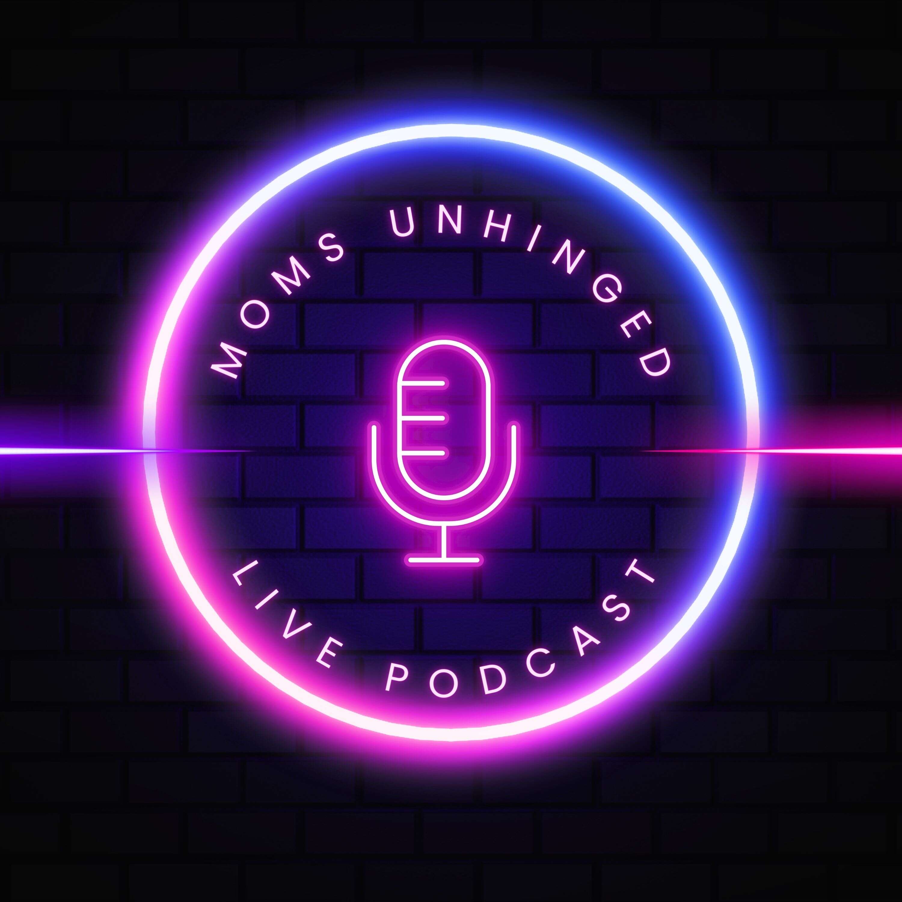 Moms Unhinged podcast artwork