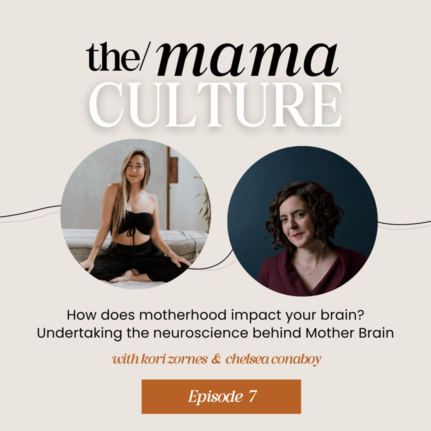 Ep 7: What is Mom Brain Actually? with Chelsey Conaboy