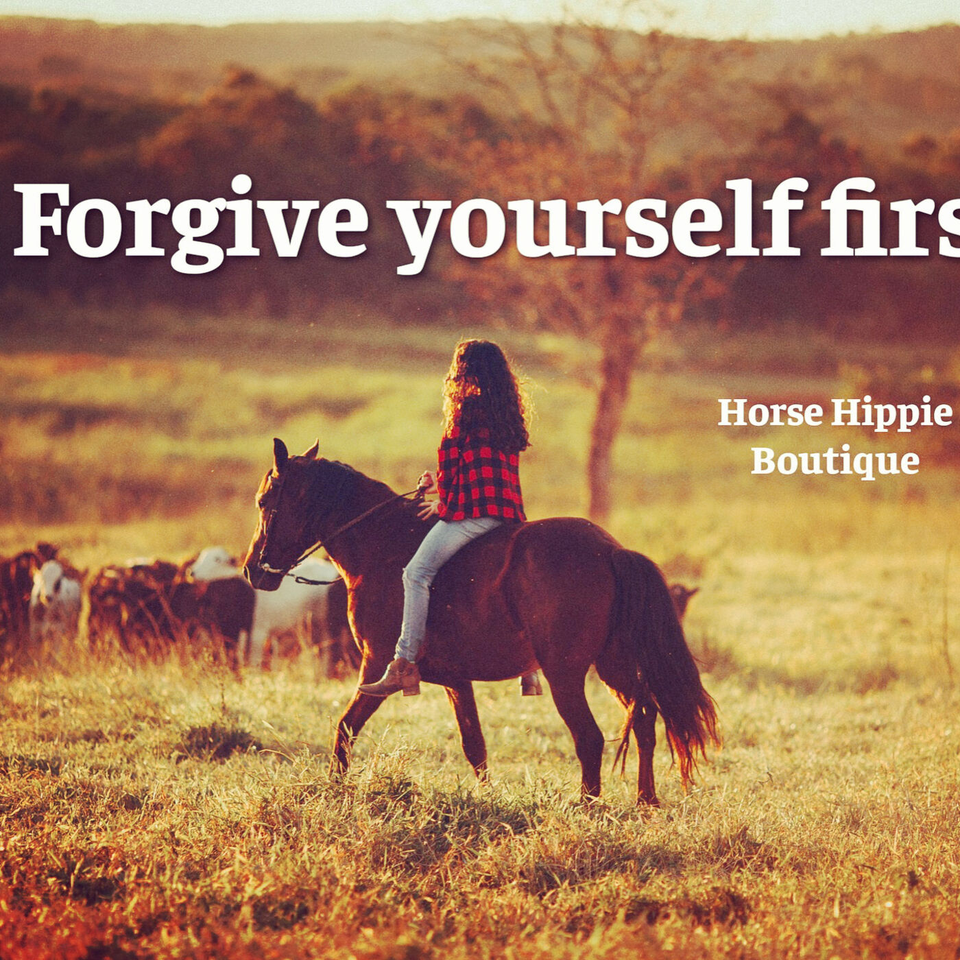 Forgive Yourself First