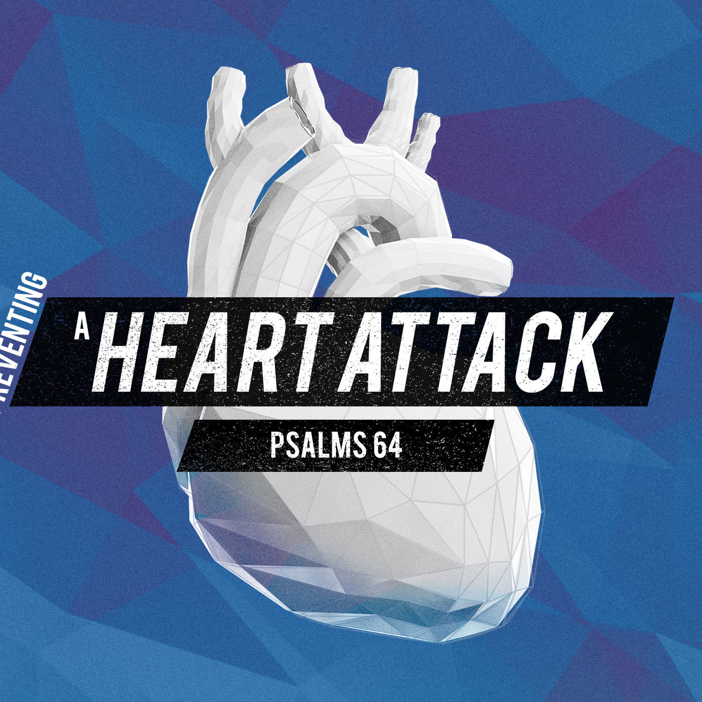 Preventing a Heart Attack