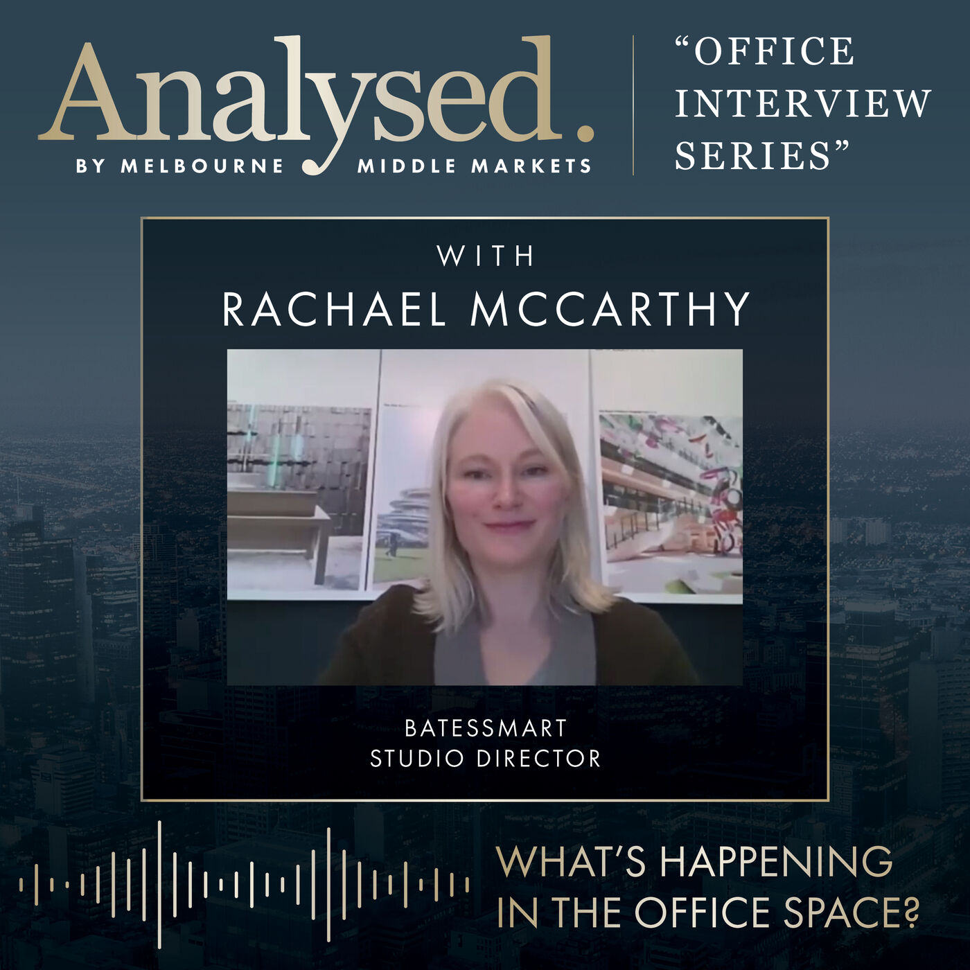 Rachael McCarthy - Studio Director, Bates Smart Rachael McCarthy - Studio Director, Bates Smart