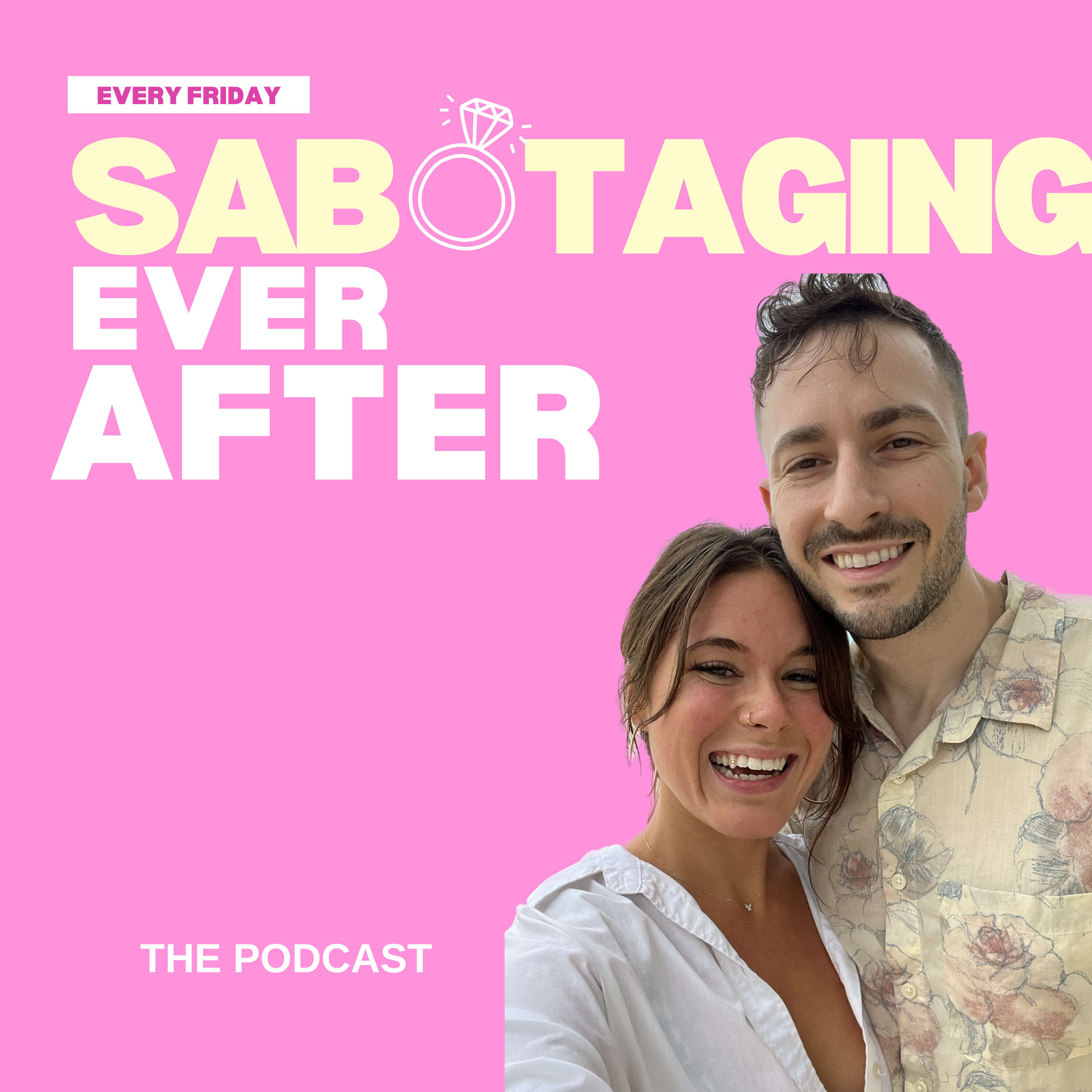 Sabotaging Ever After
