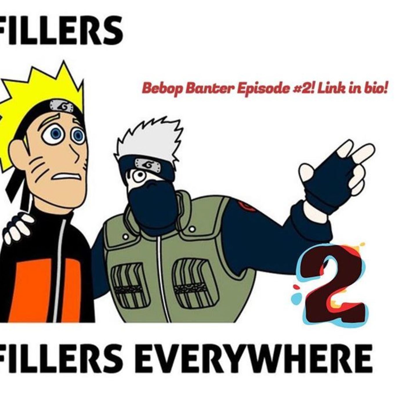 Episode #2 - Filler Findings