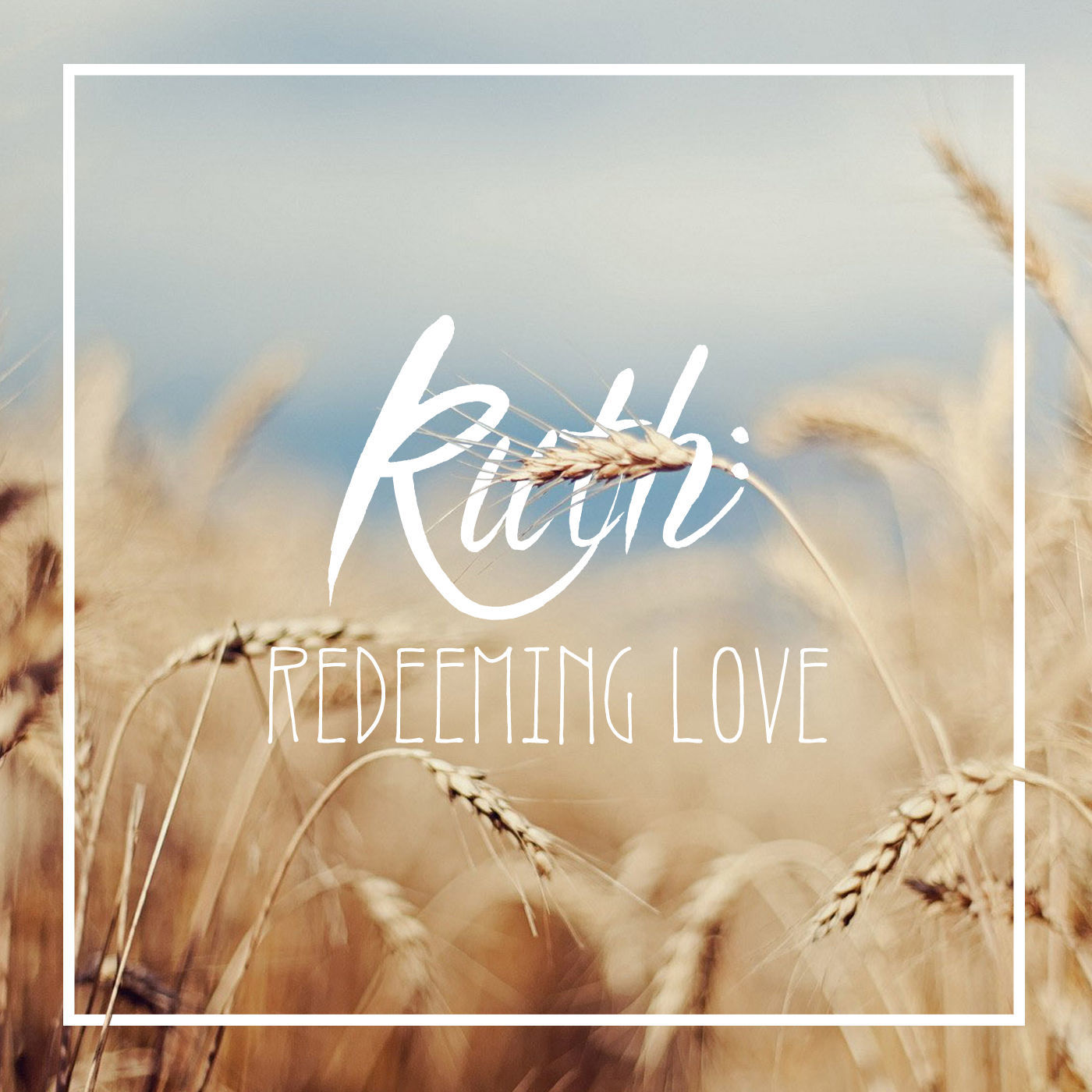 Ruth - Redeeming Love: Return to Promise