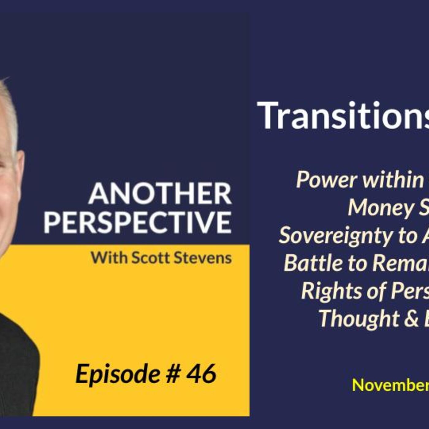 Another Perspective with Scott Stevens
