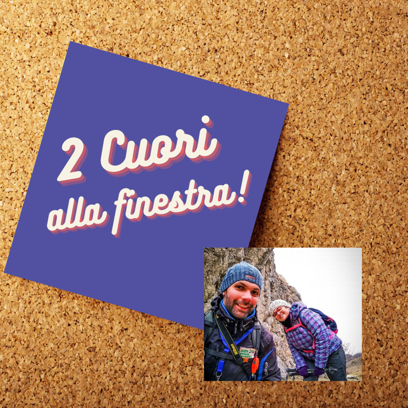 2 Cuori alla finestra! podcast artwork