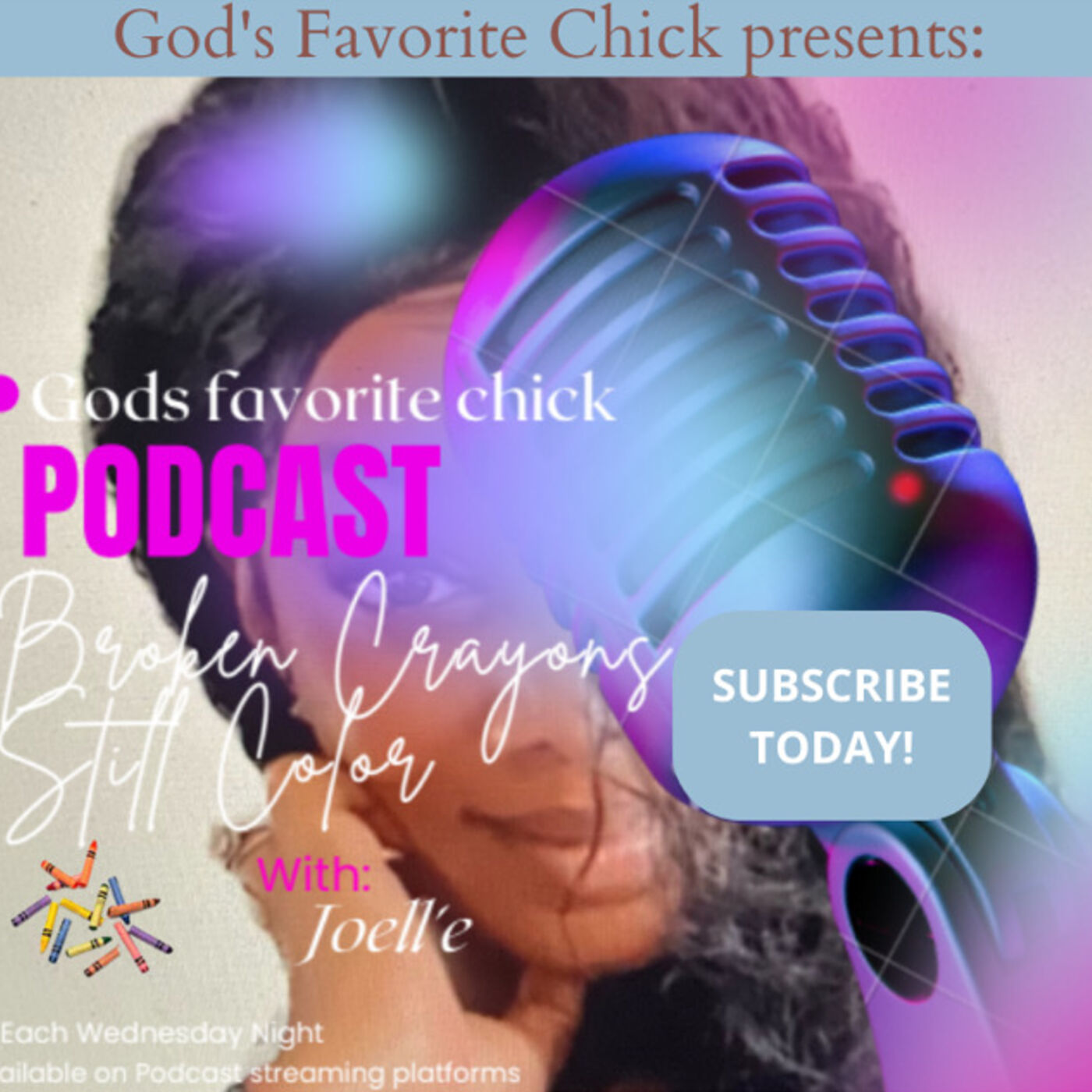 Gods favorite chick: Broken Crayons Still Color