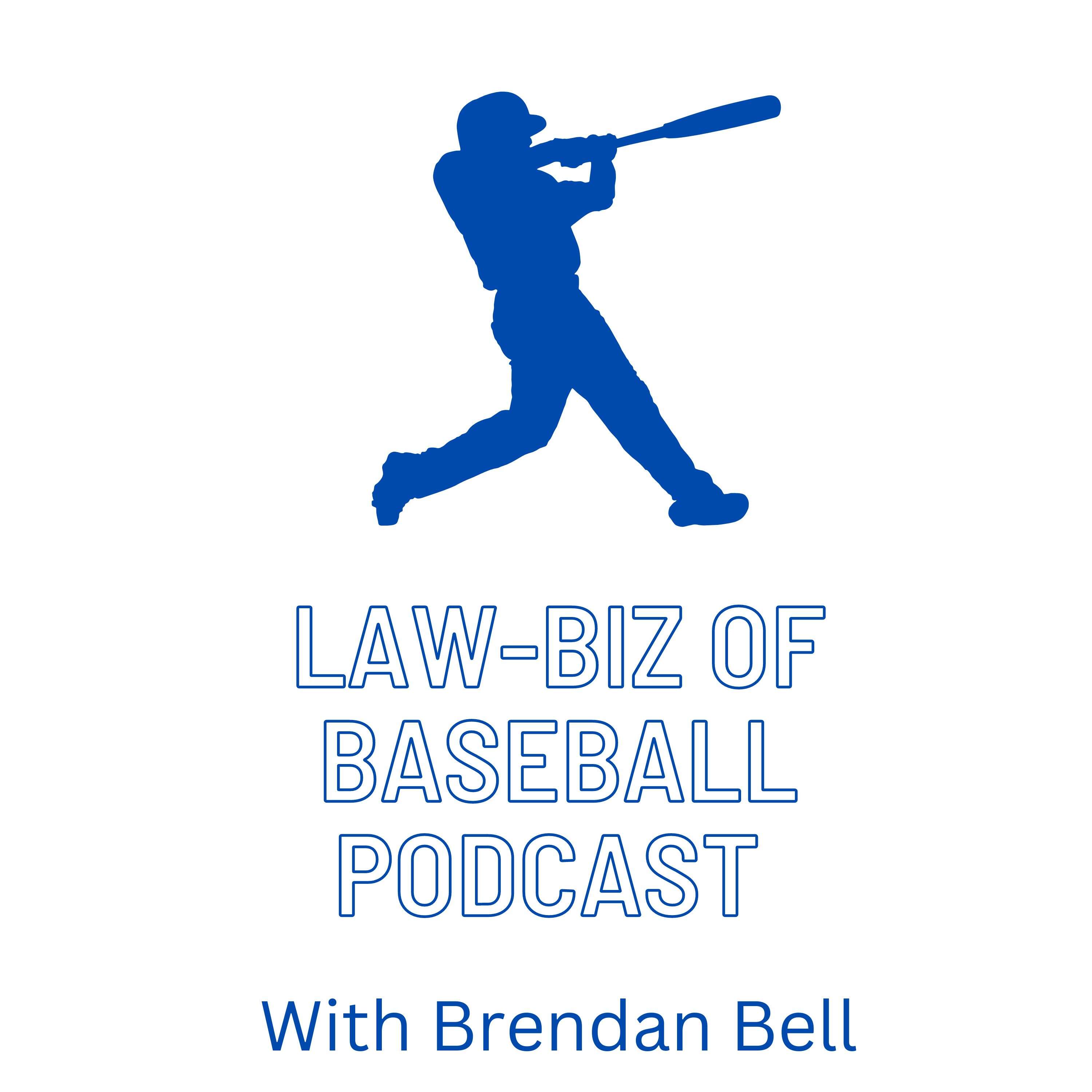 LawBiz of Baseball Podcast