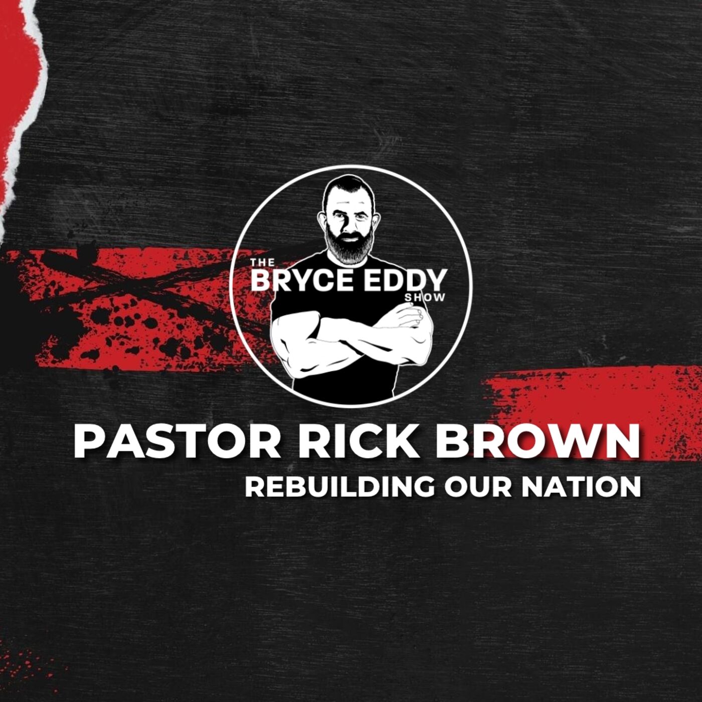 Pastor Rick Brown | Rebuilding Our Nation | Faith Friday