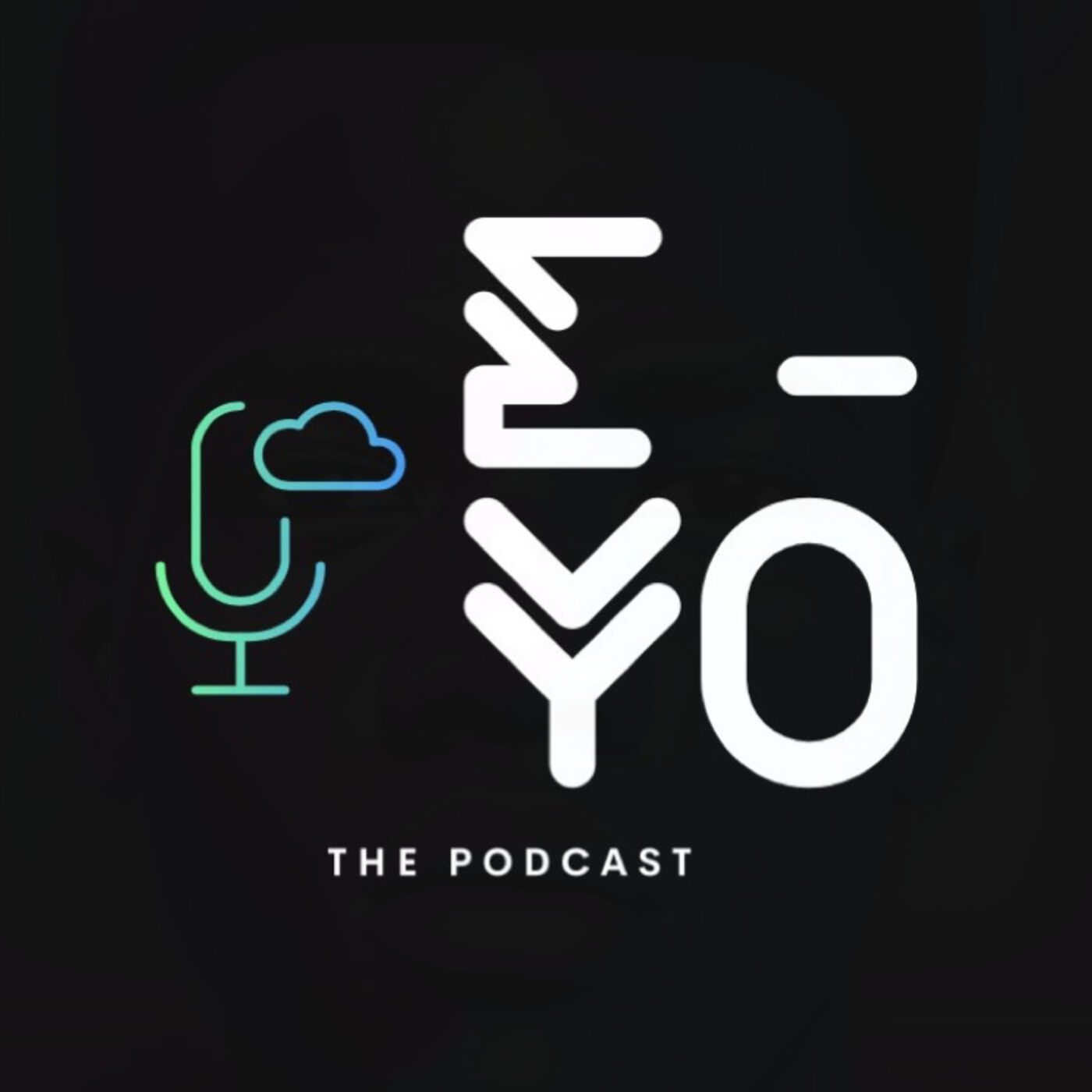🎙️ E - YO The Podcast podcast artwork