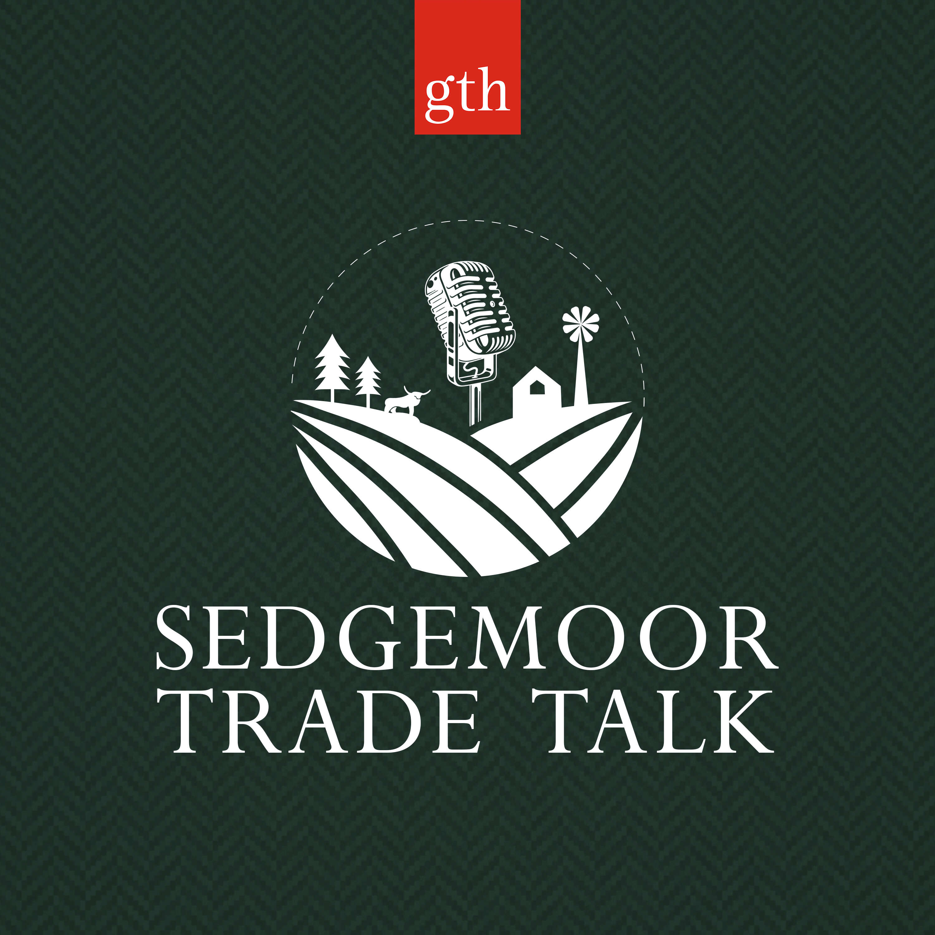 Sedgemoor Trade Talk