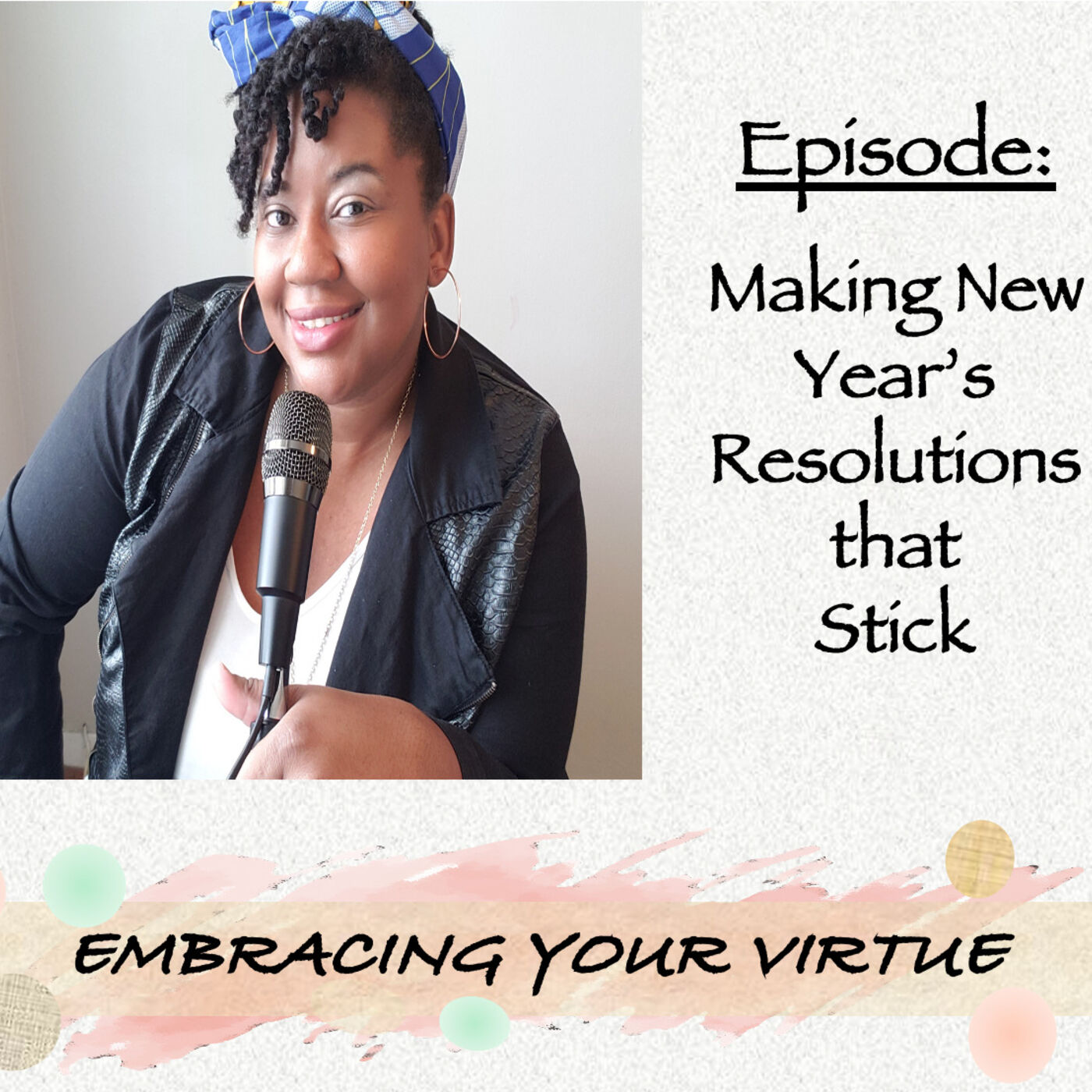 Embracing Your Virtue