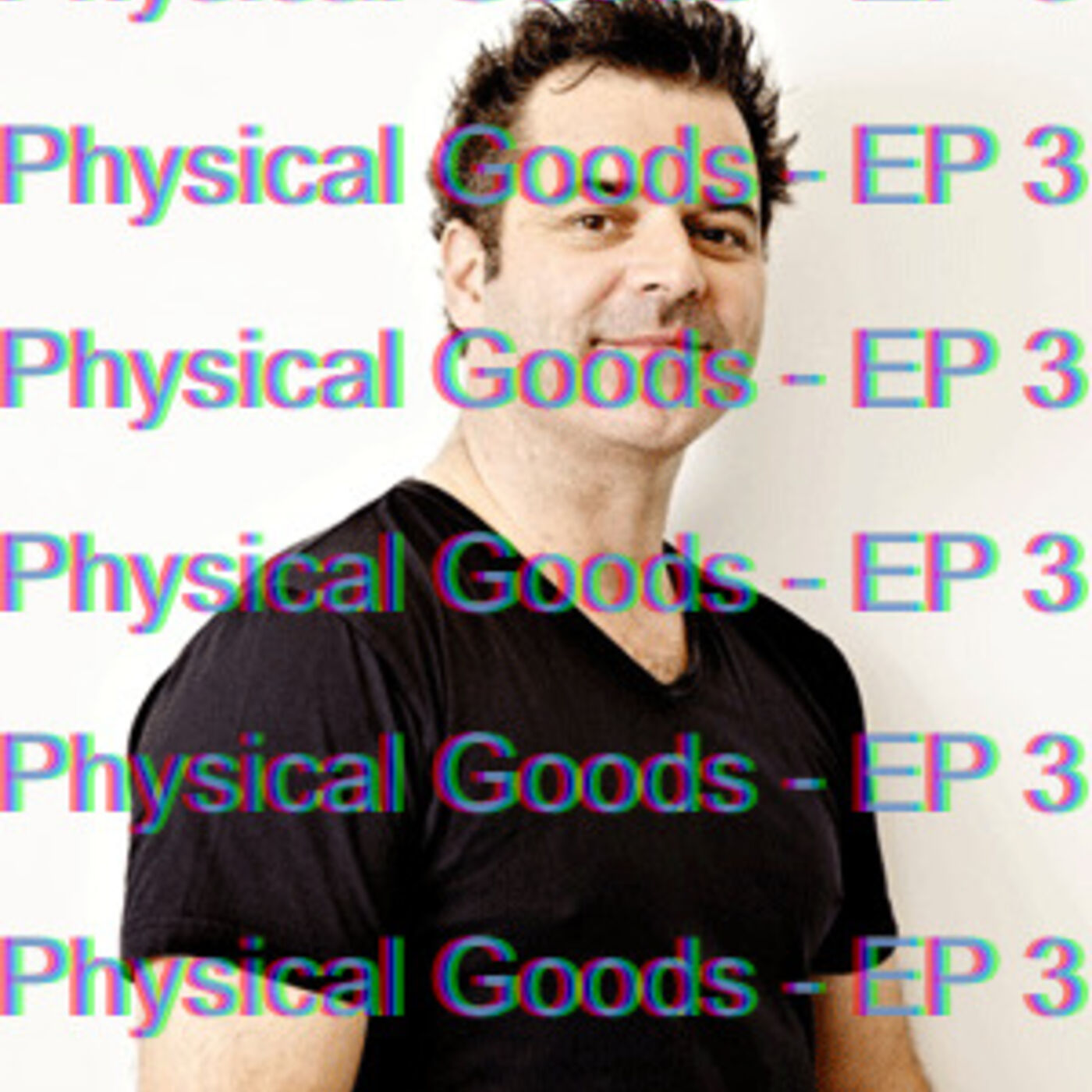 Physical Goods