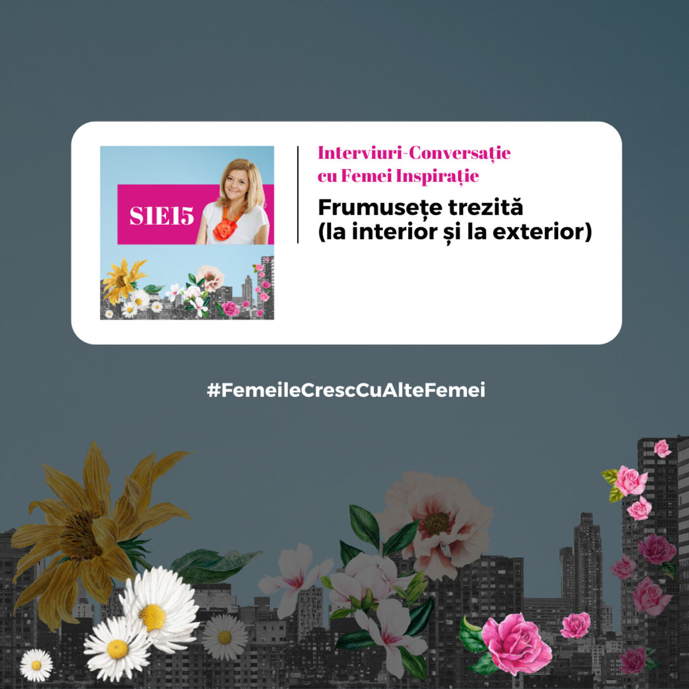 Interviuri Conversație cu Femei Inspirație