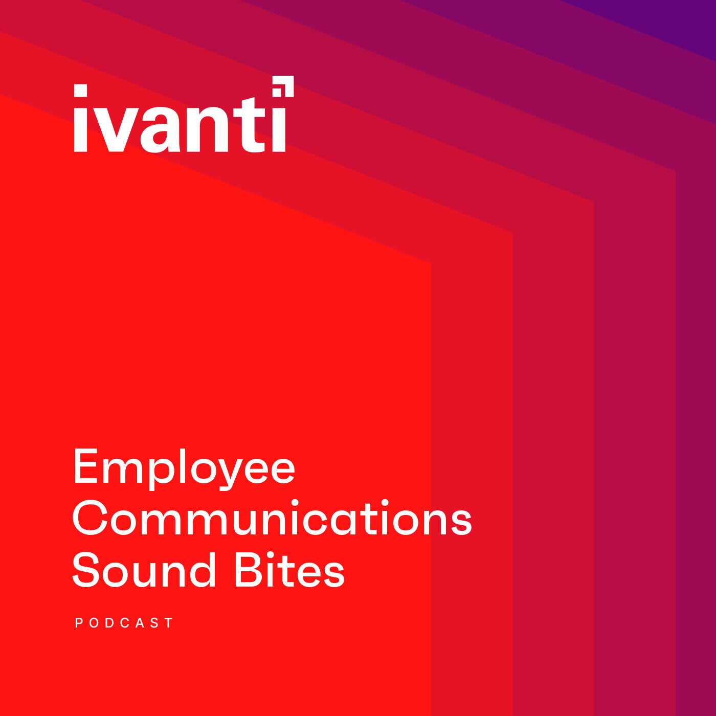 Ivanti Employee Communications Sound Bites cover art