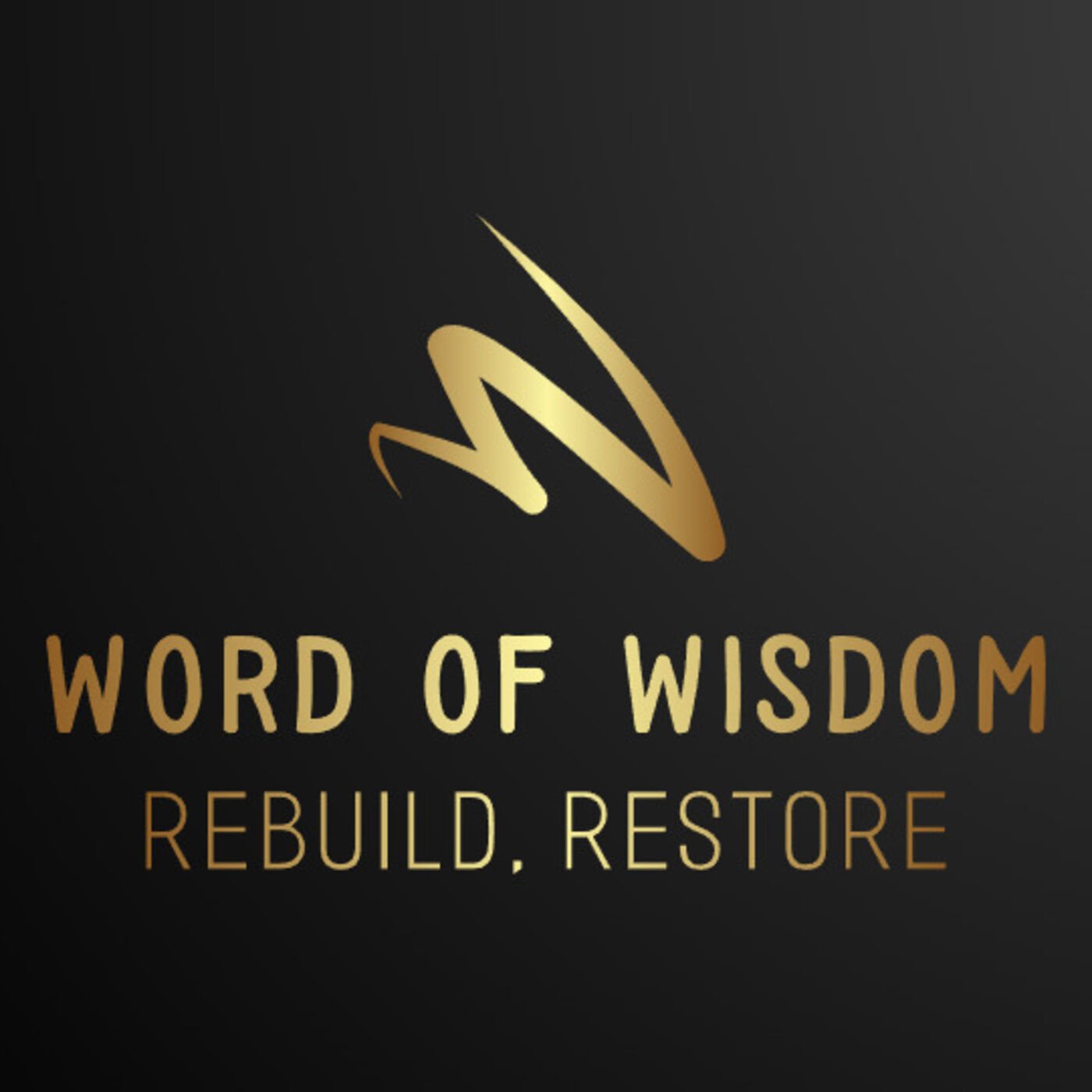 Word of Wisdom podcast artwork