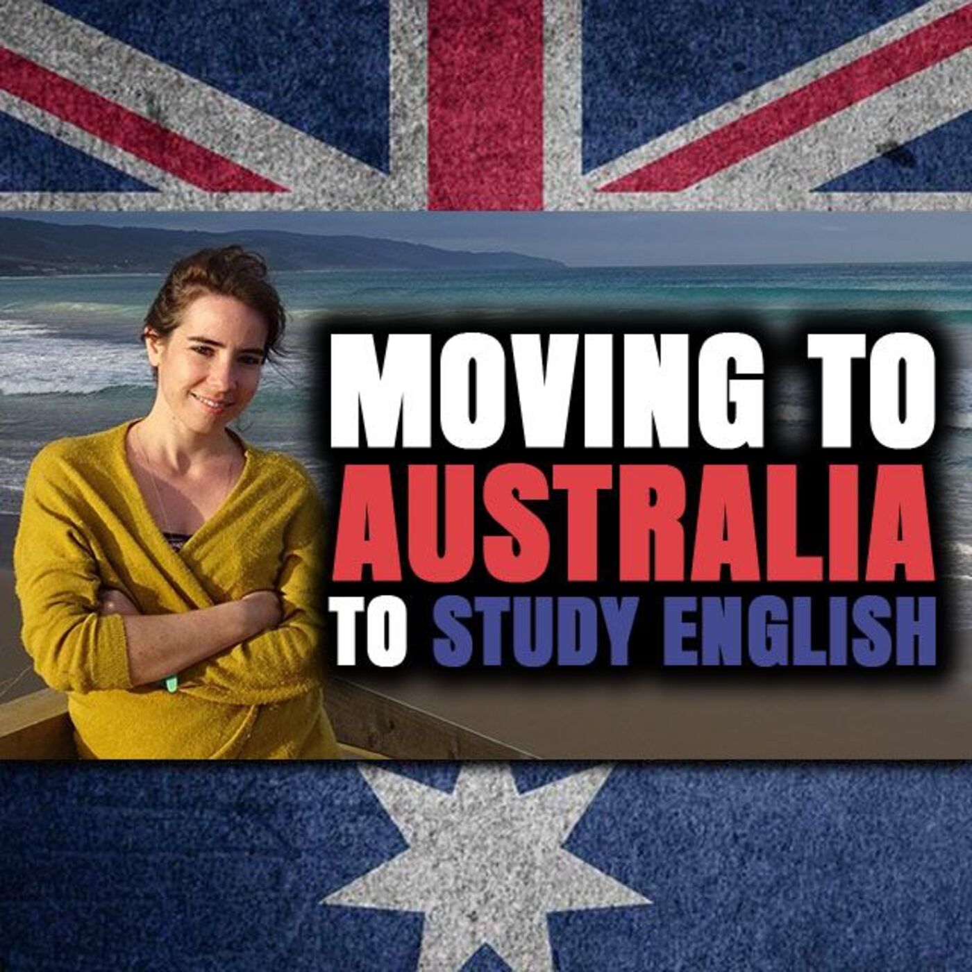 AE 448 – Interview: A Step by Step Guide to Moving to Australia to Study English with Lorena Yeves