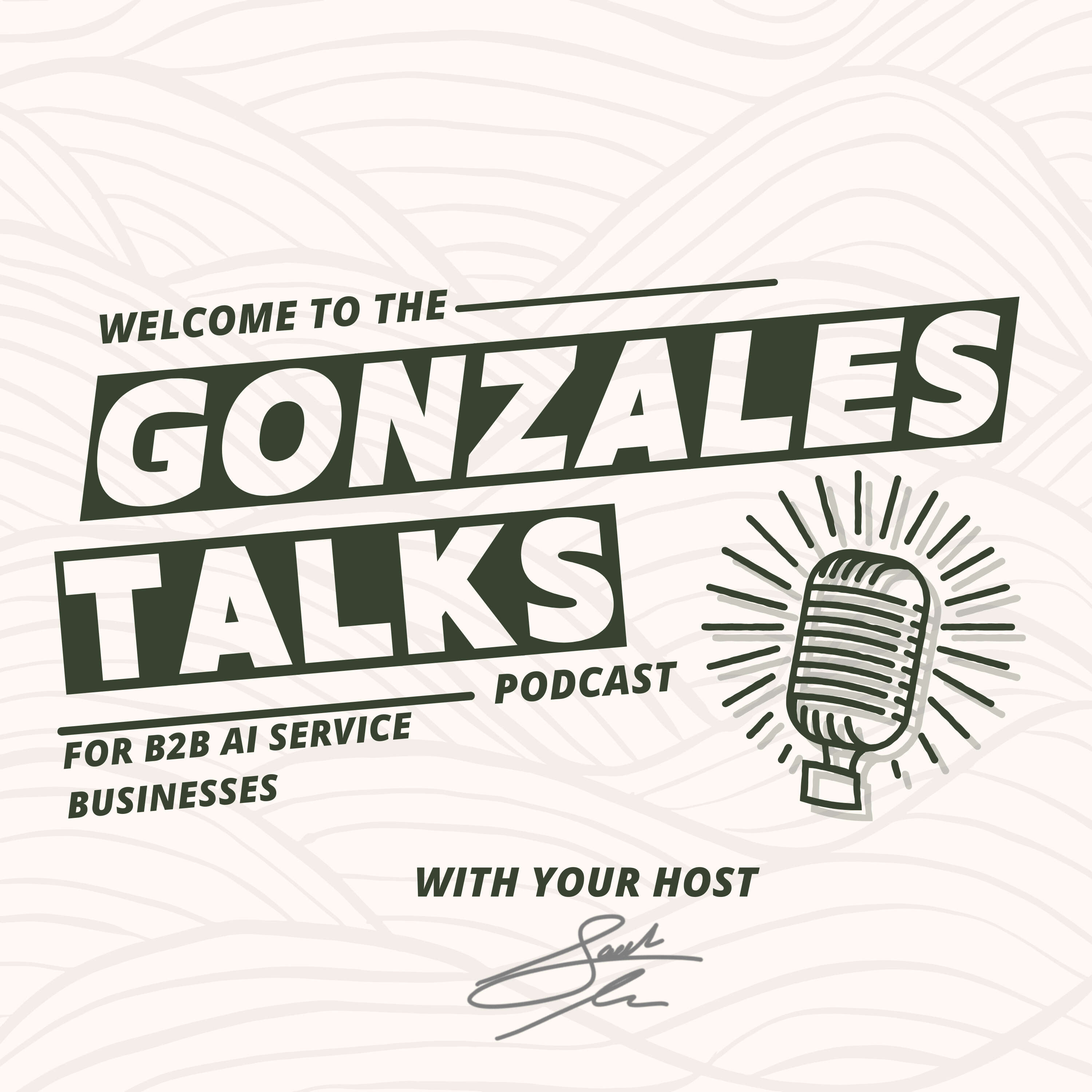 Gonzales Talks