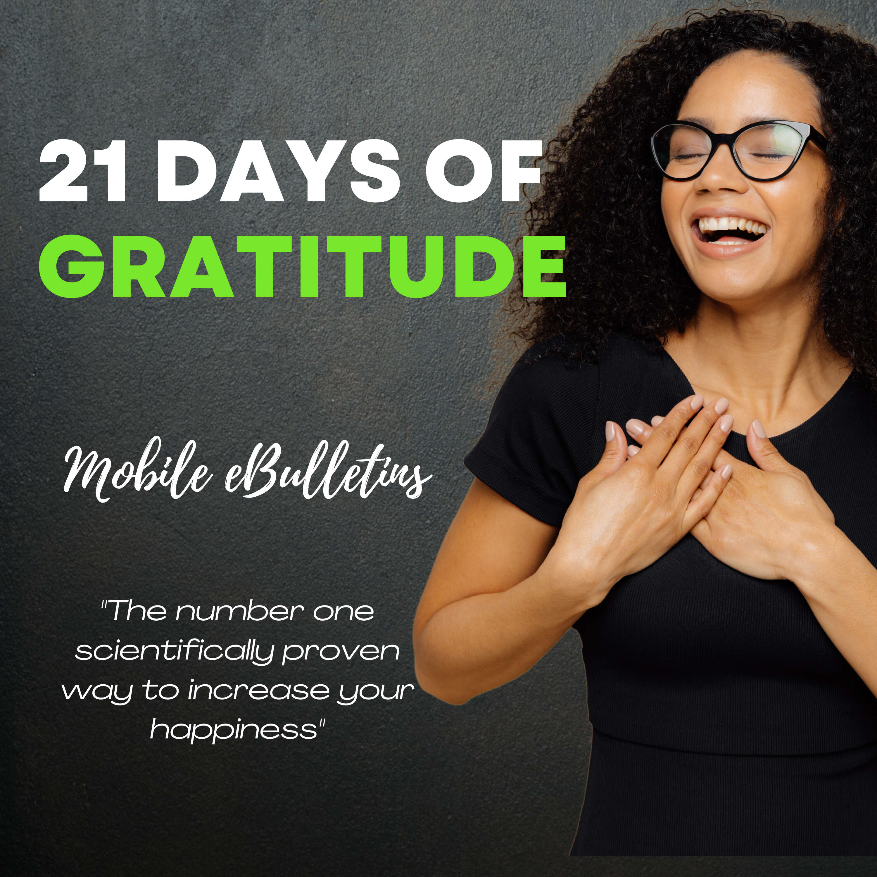 21 Days Of Gratitude (Happiness) Program