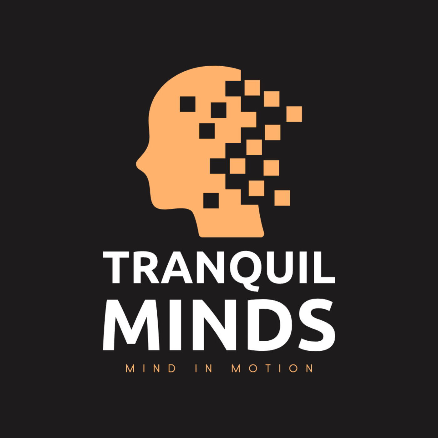 Tranquil Minds's Podcast