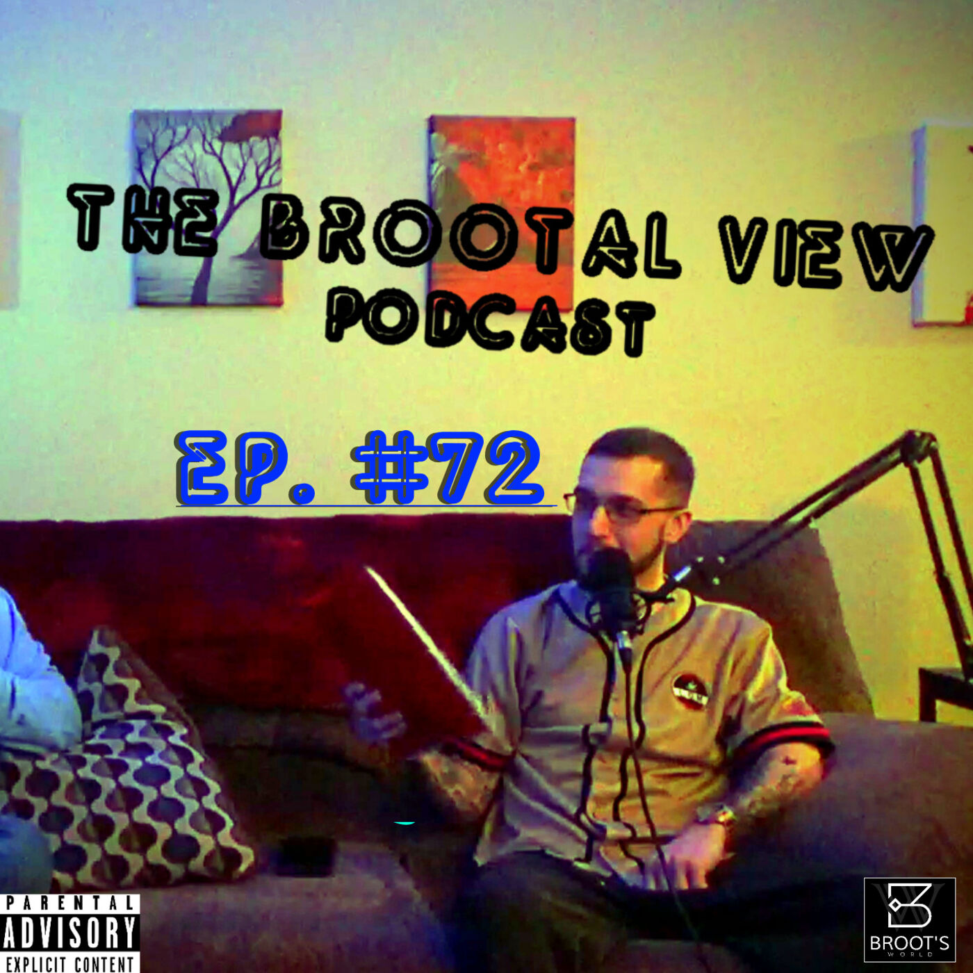 The BROOTal View Podcast