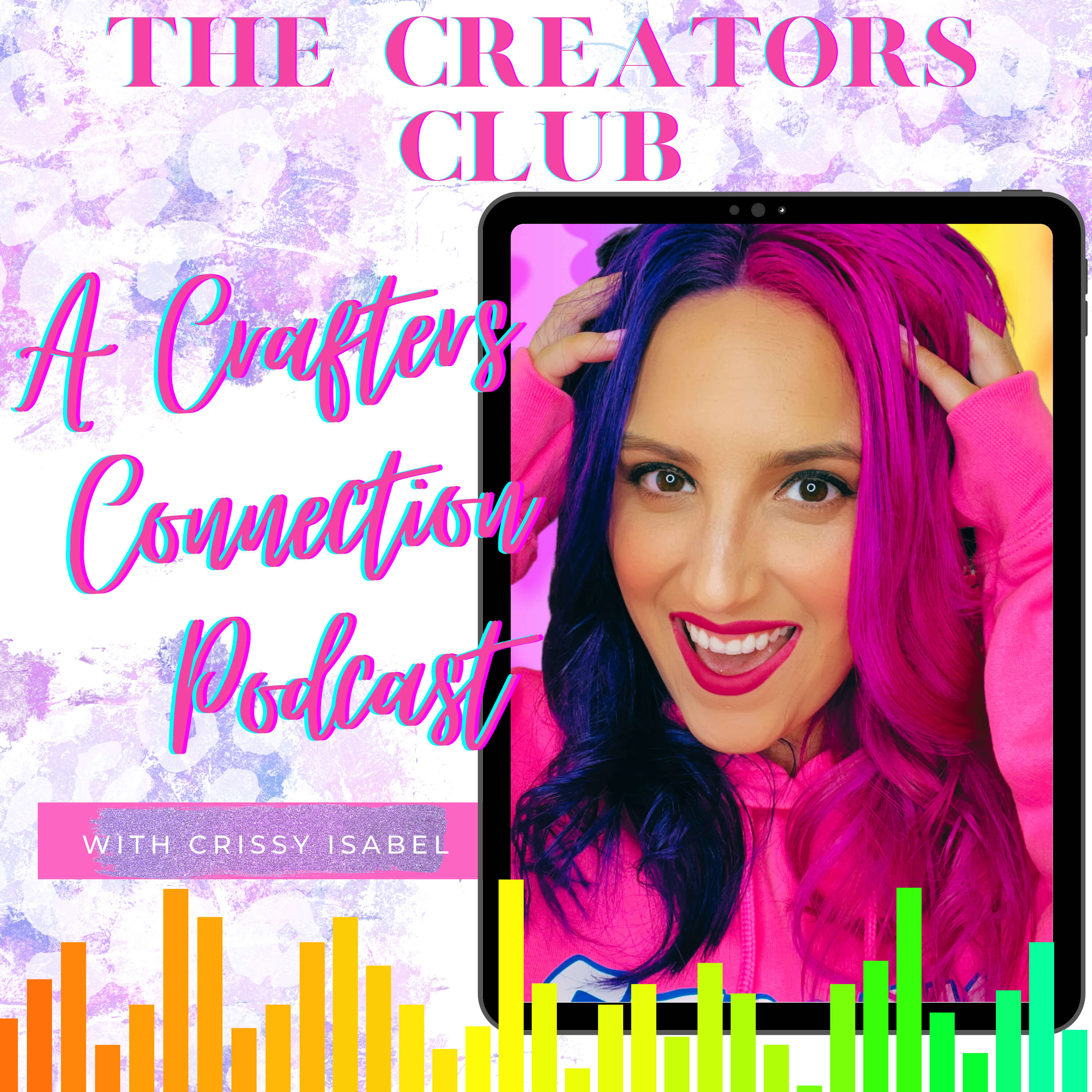 The Creators Club: A Crafters Connection Podcast