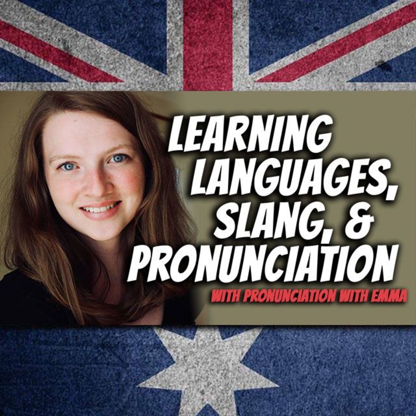 AE 472 – Interview: Learning Languages, Slang, & Pronunciation with Pronunciation with Emma