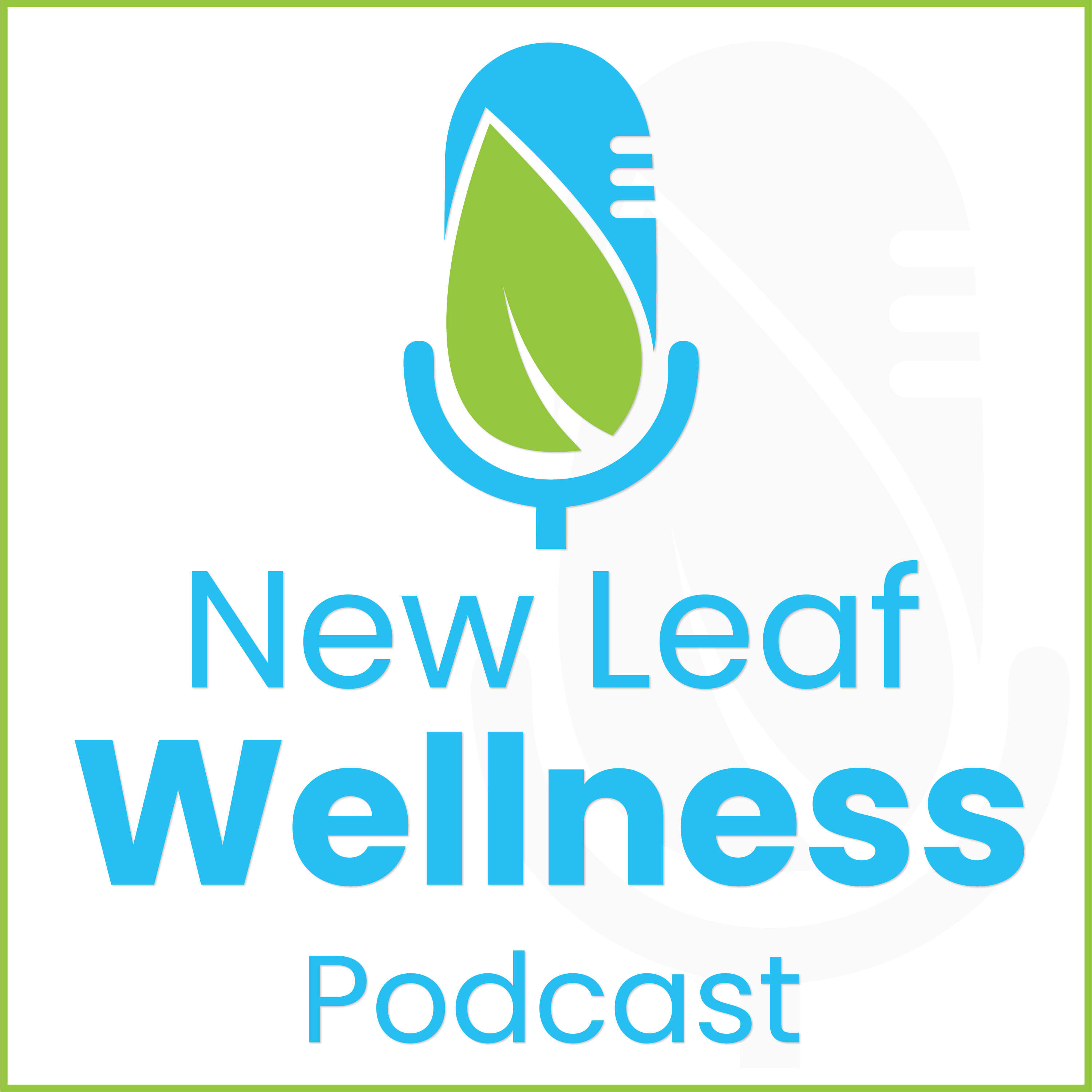 New Leaf Wellness Podcast