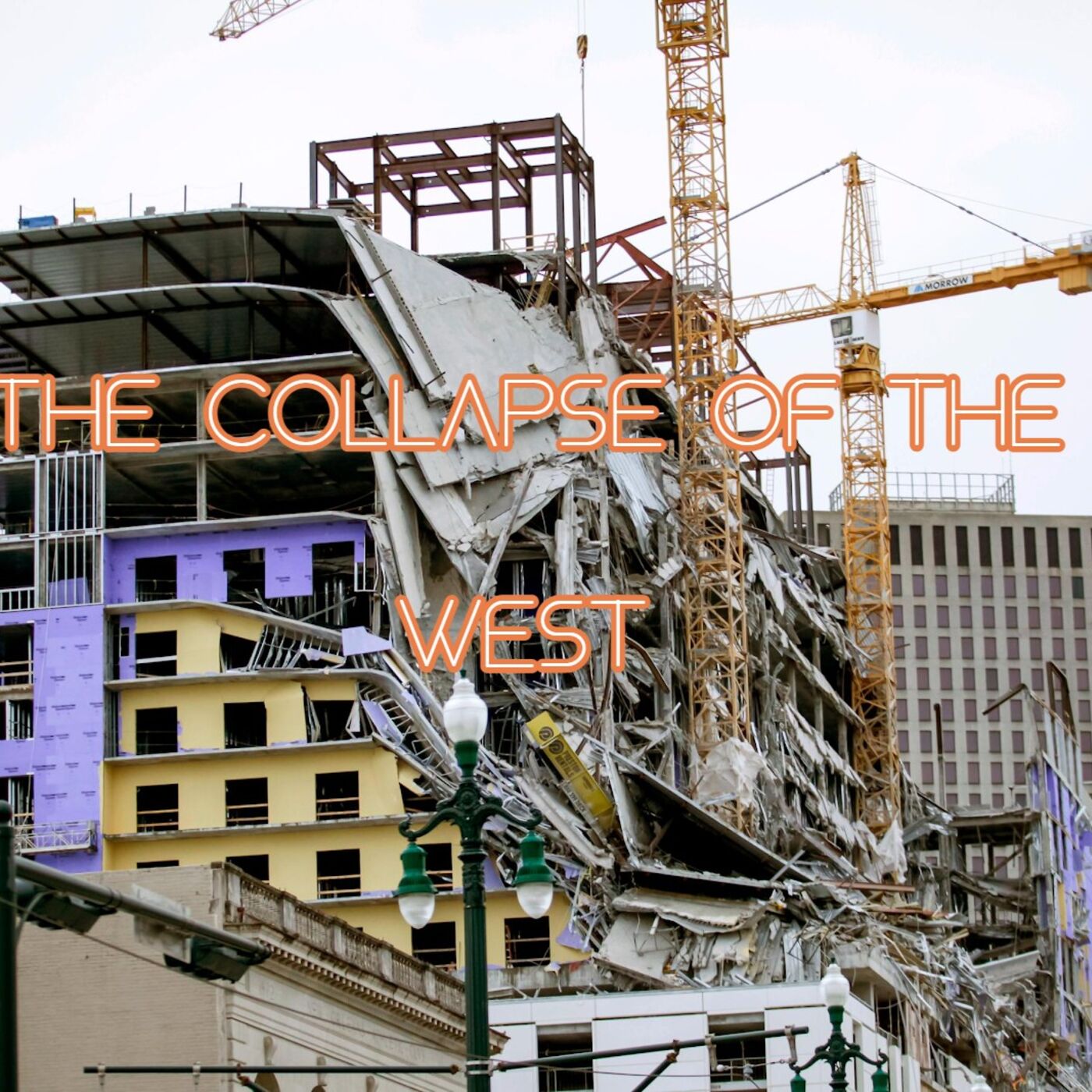 The Collapse of the West