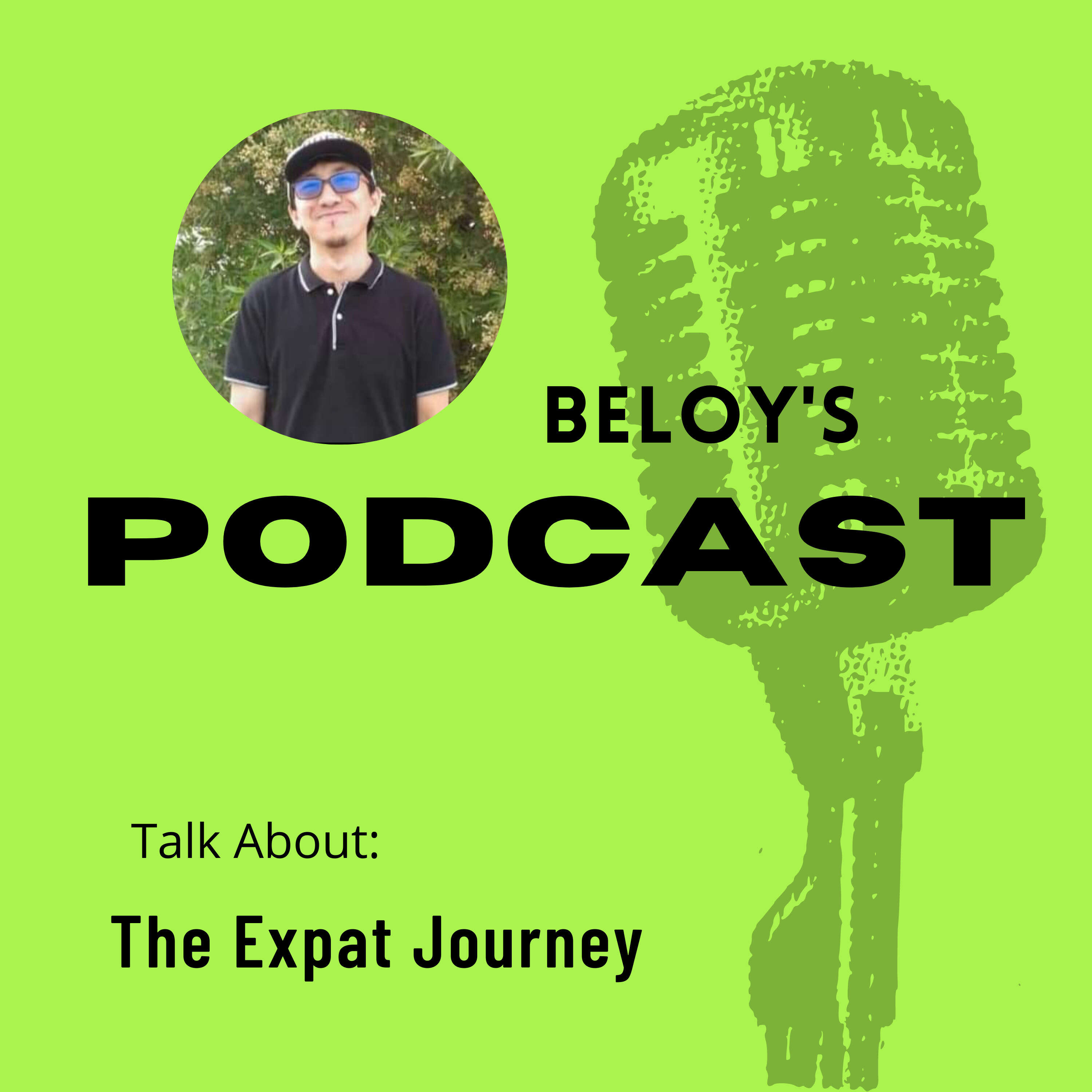 Beloy's Podcast :: The Expat Journey cover art