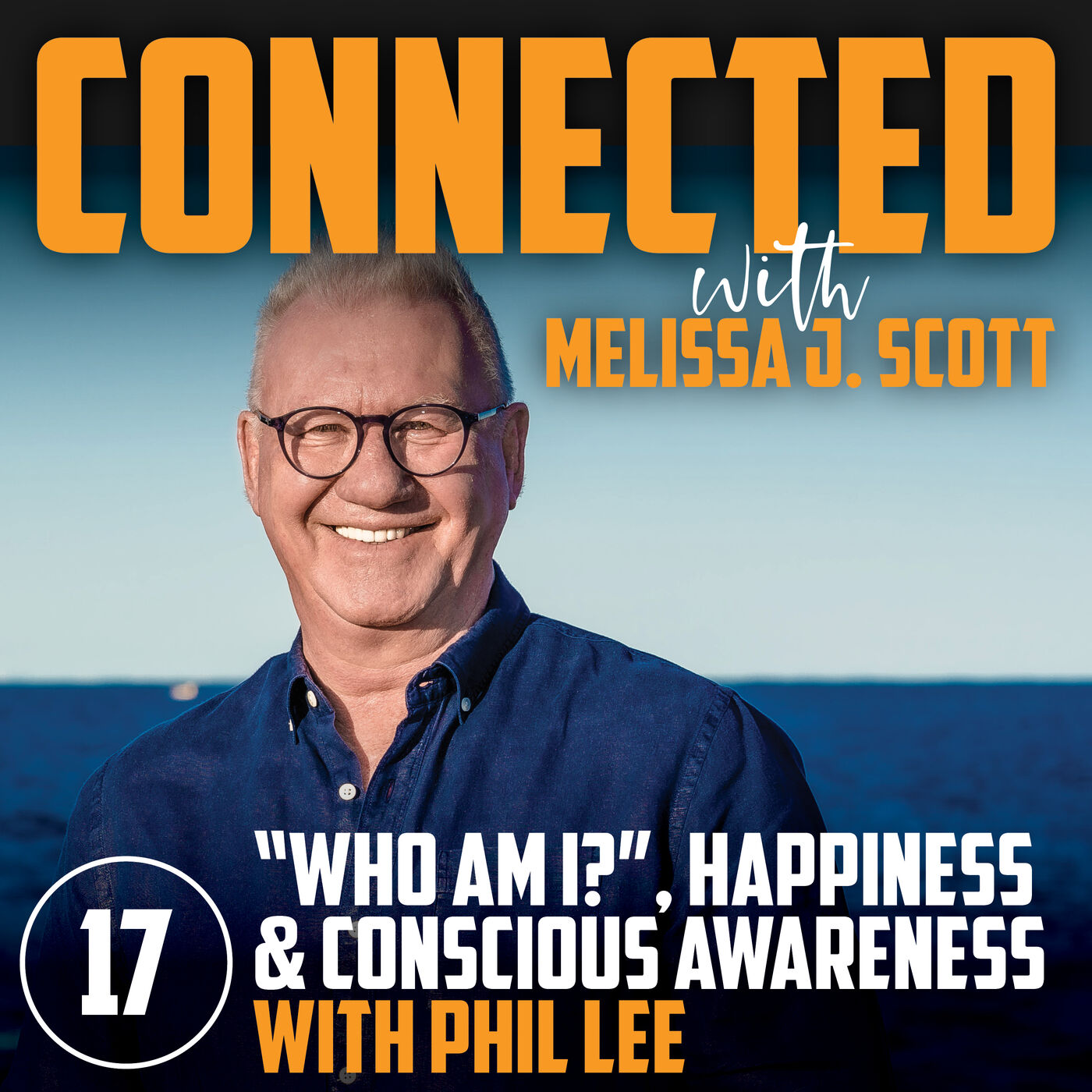 CONNECTED & CONFIDENT with Melissa J Scott