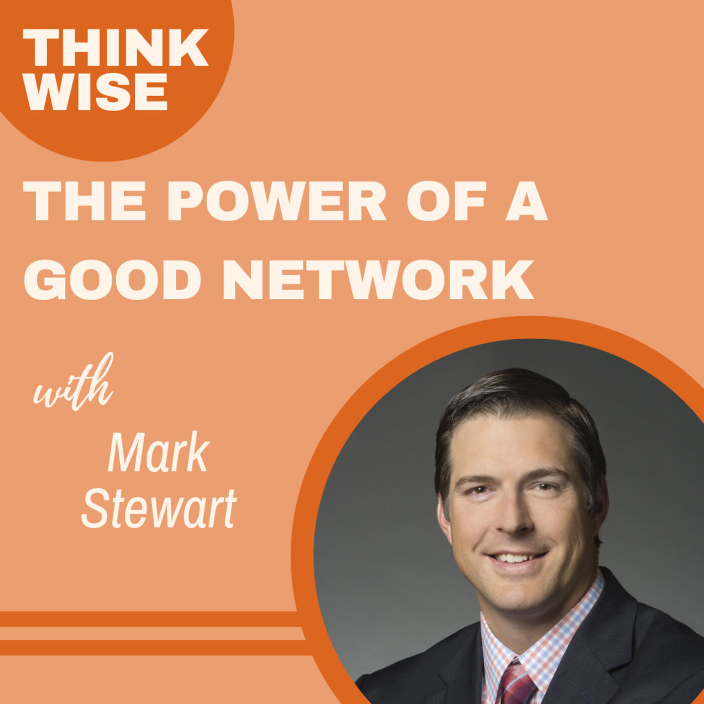 Think Wise Podcast with Christian and Richard Fagerlin