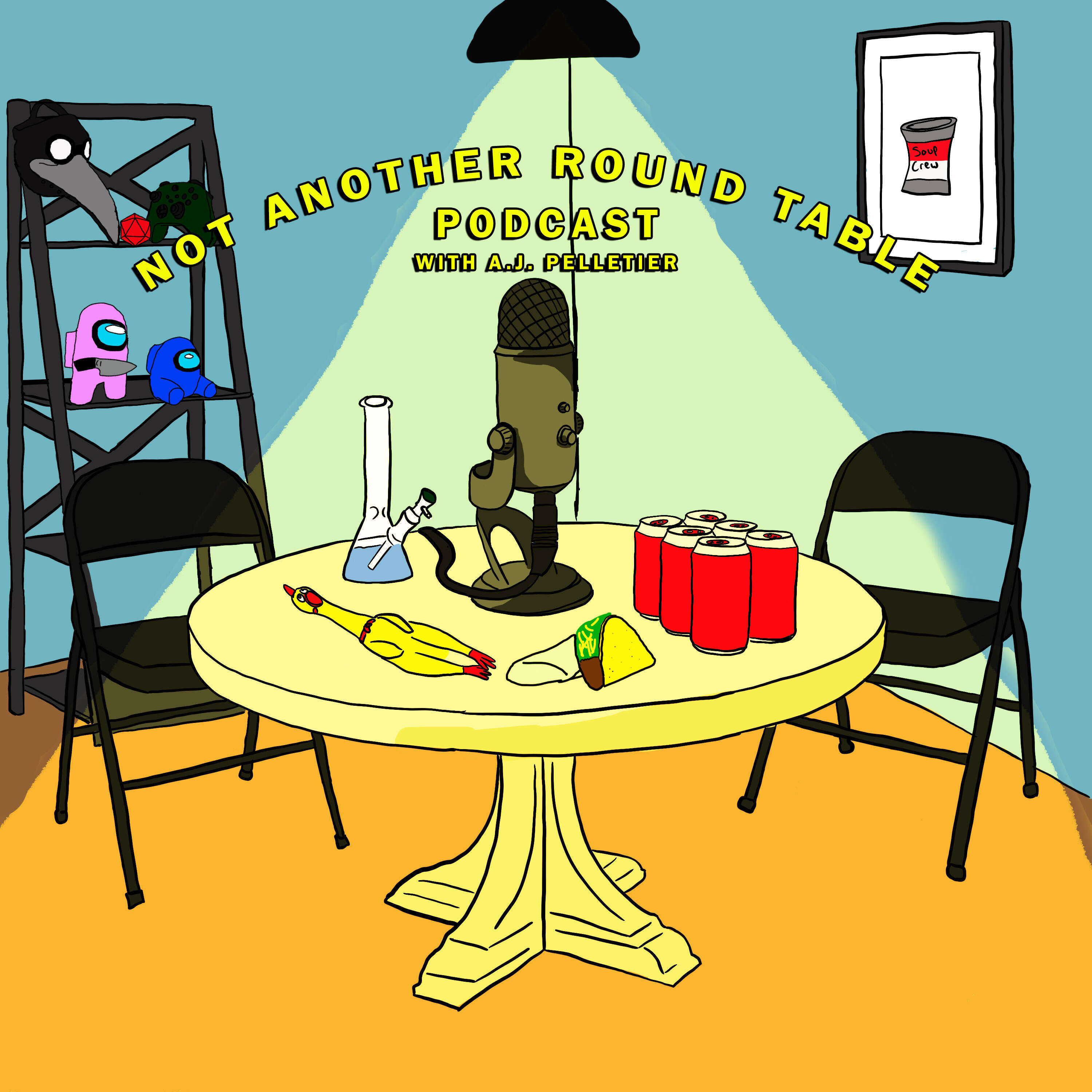 Not Another Round Table Podcast: With A.J. Pelletier