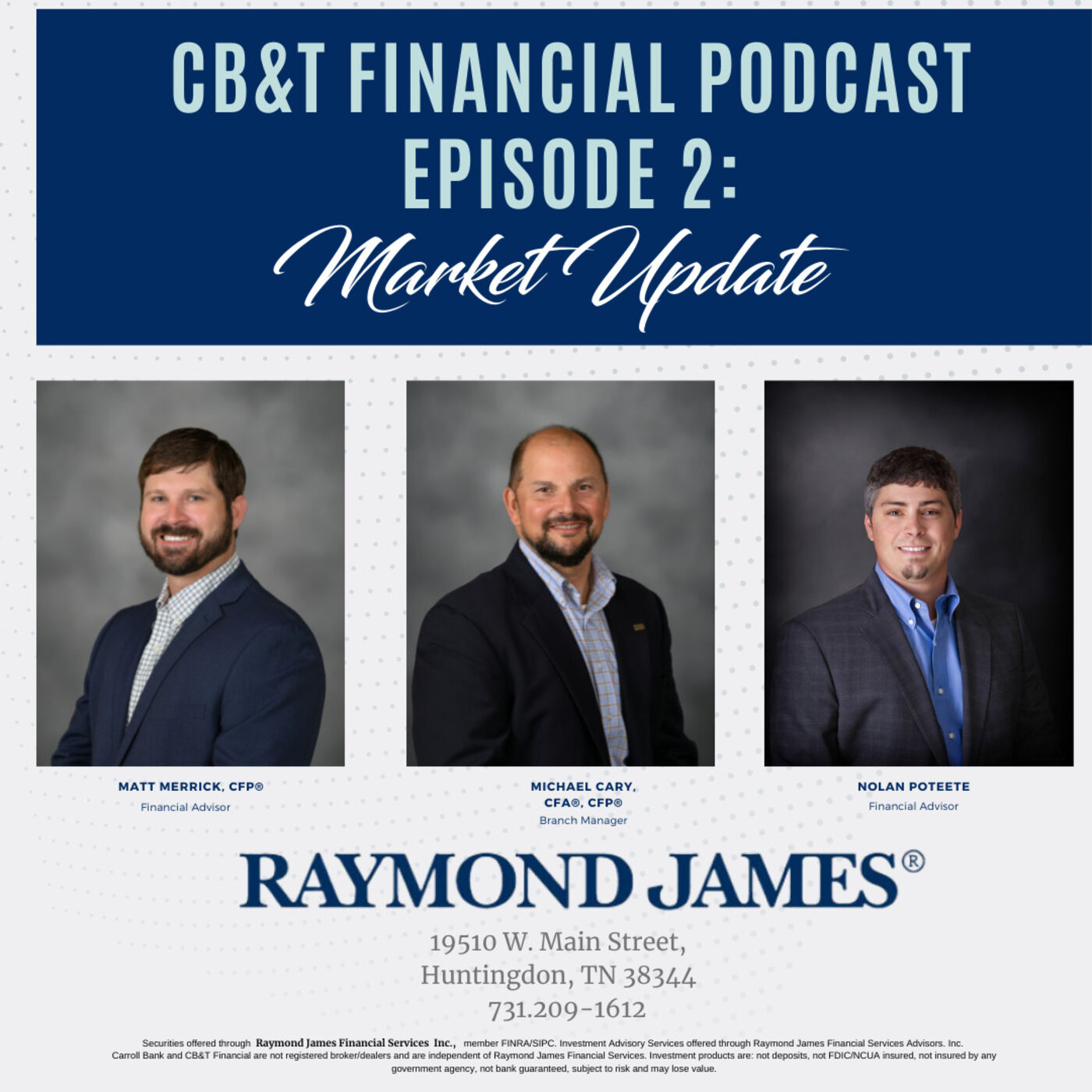 CB&T Financial Podcast