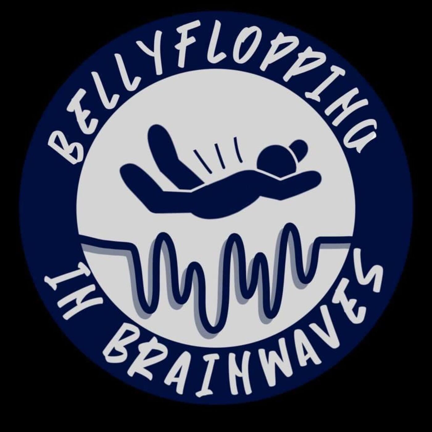 BellyFlopping In Brainwaves