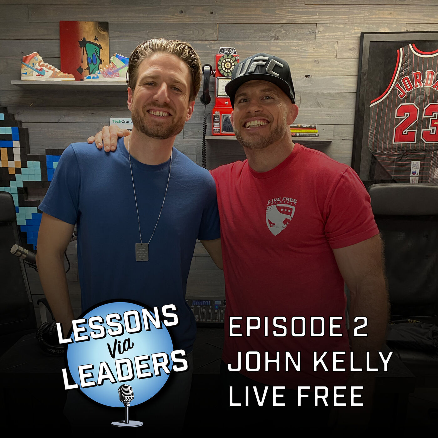 Episode 2: John Kelly - Live Free Crossfit