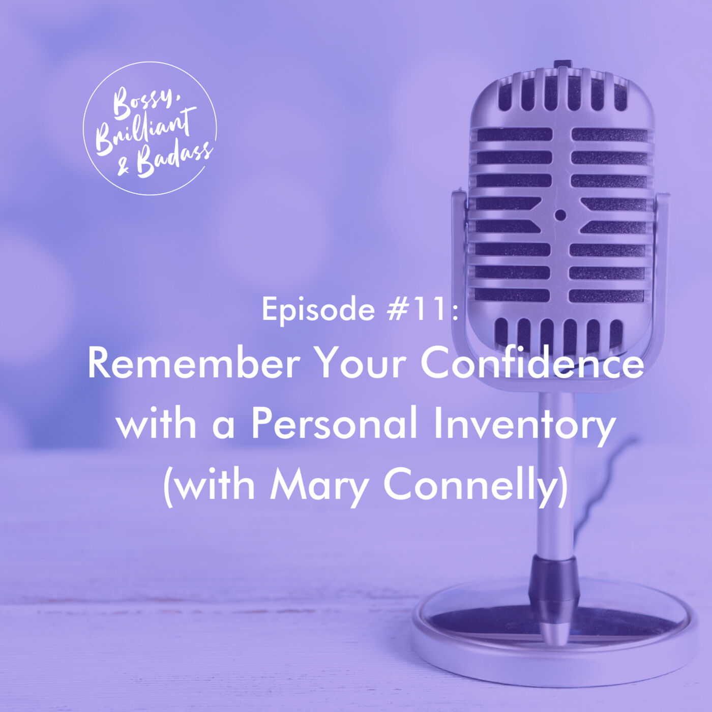 Bossy, Brilliant, & Badass