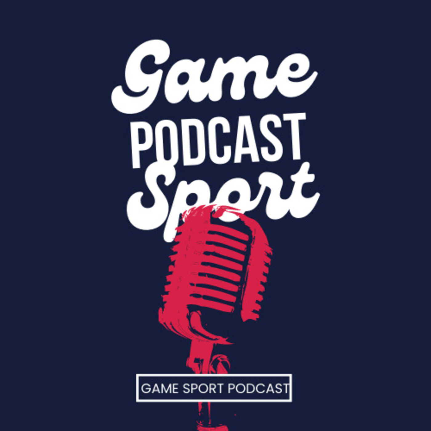 Game Sport's Podcast podcast artwork