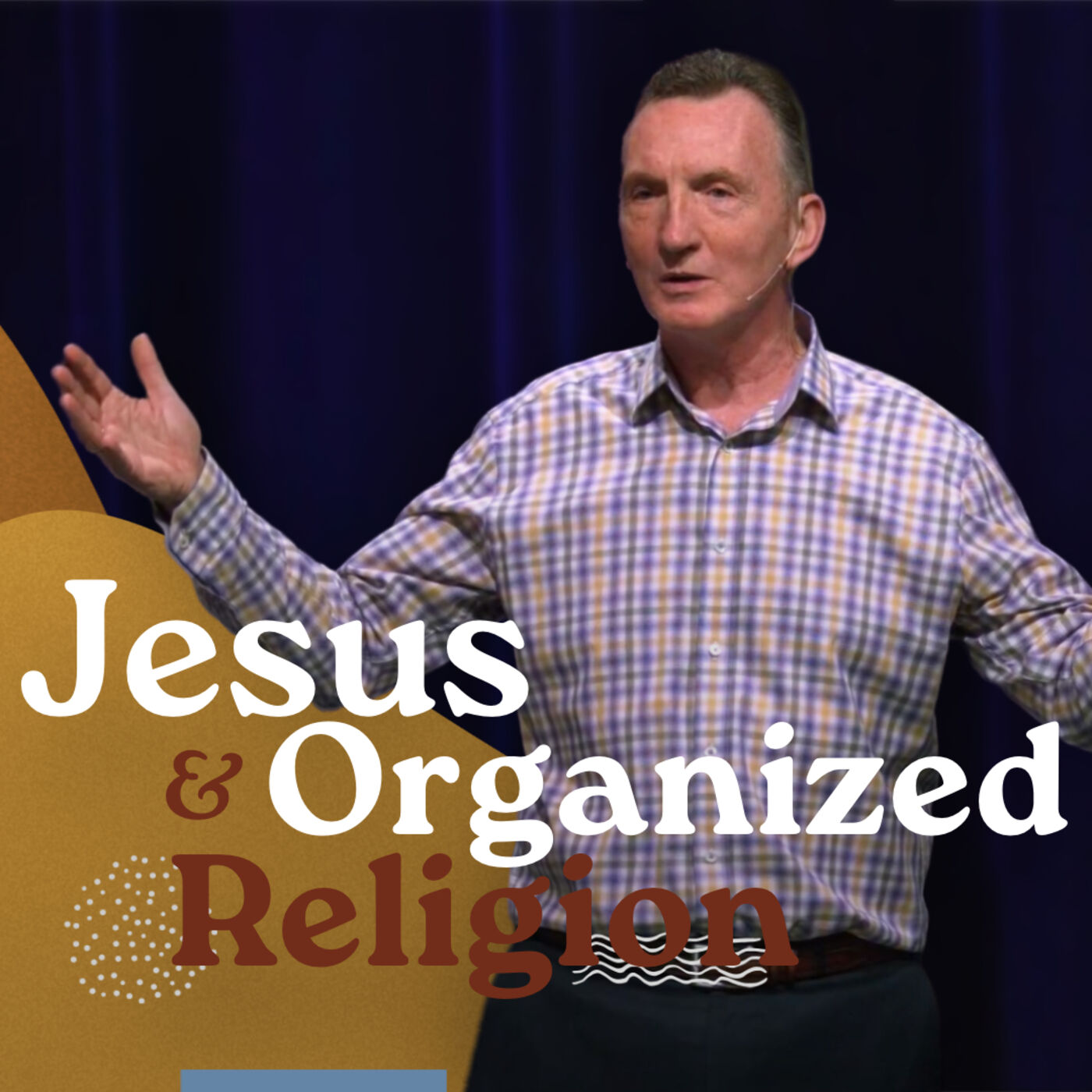 Jesus and Organized Religion