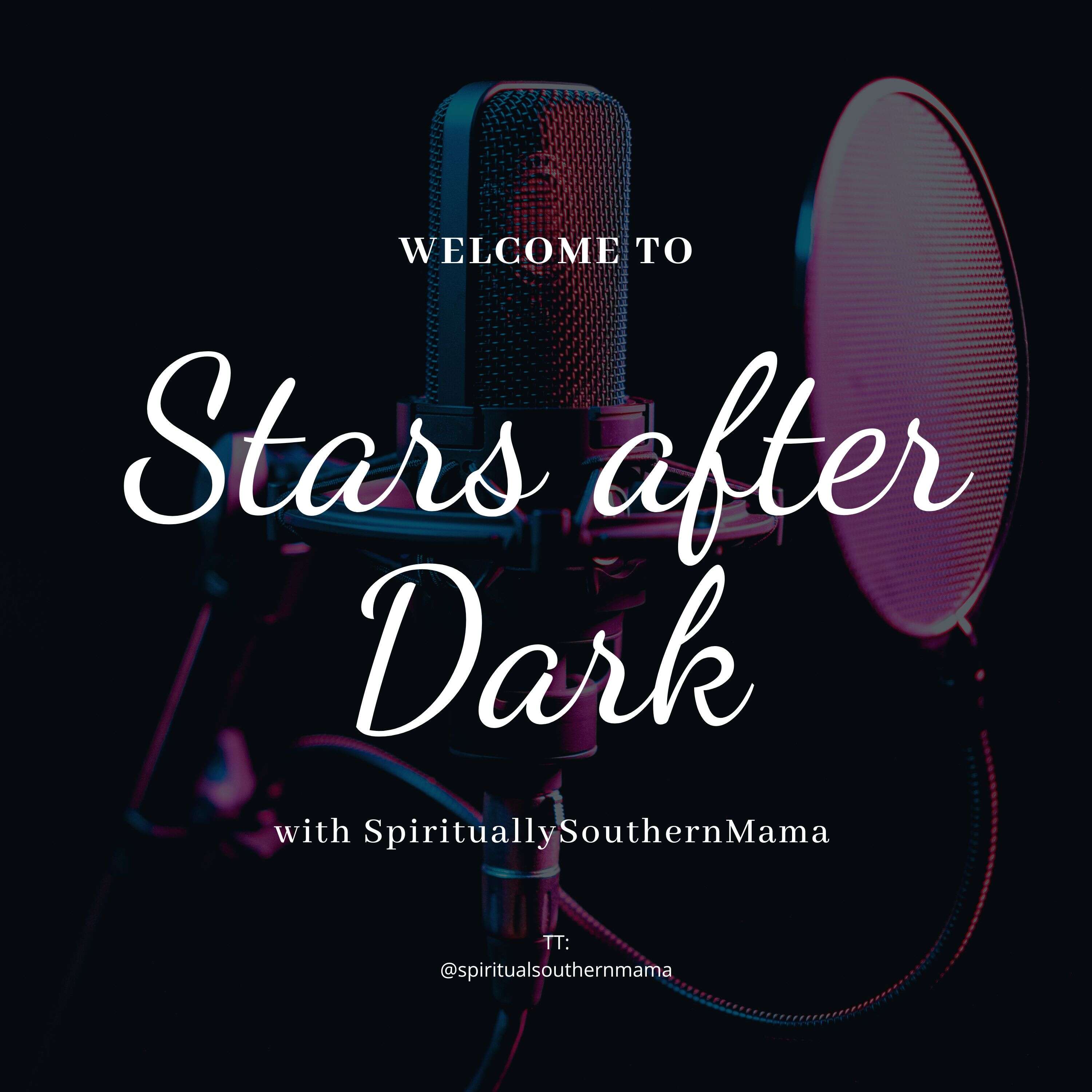 🌟🌙Stars After Dark🌙🌟