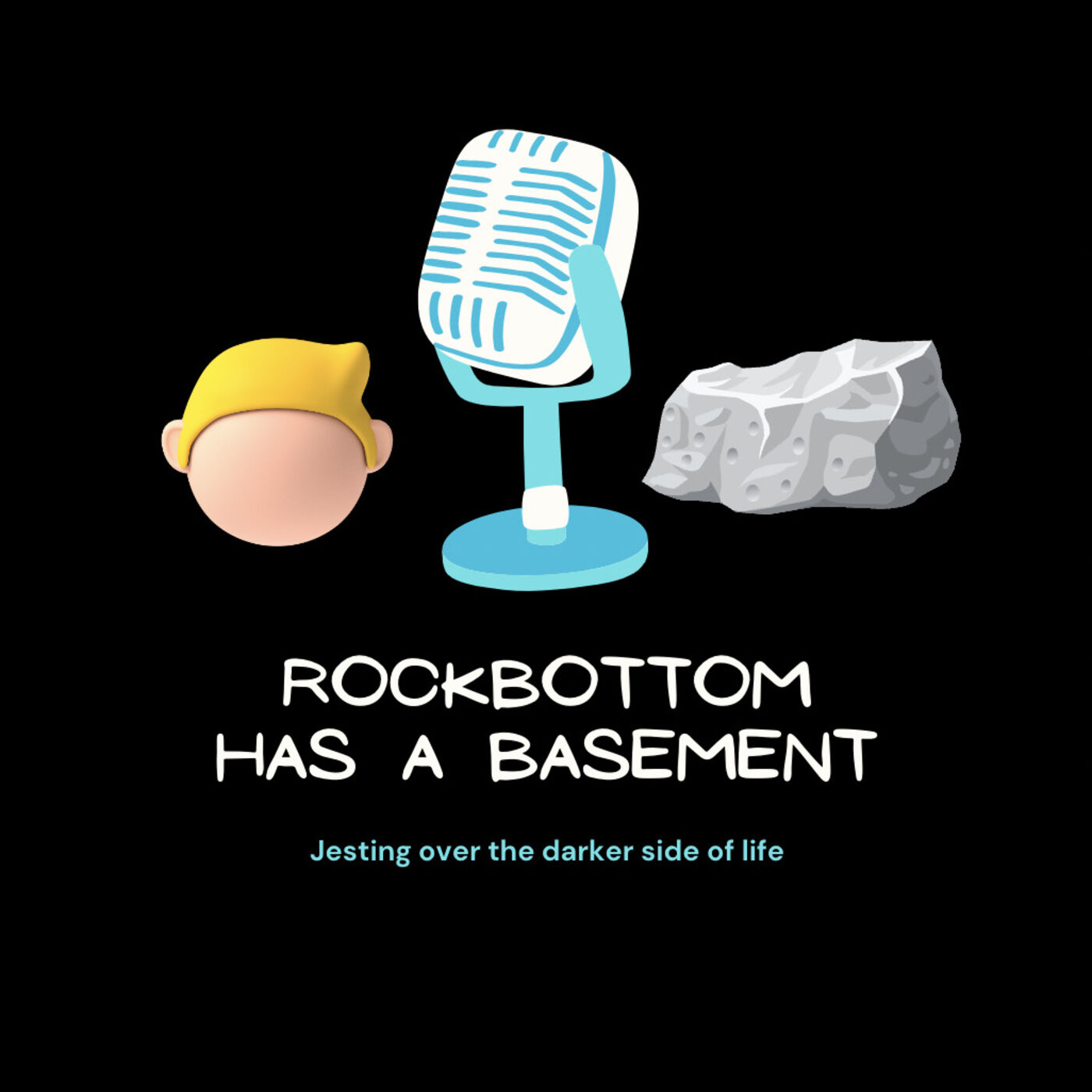 Rock Bottom Has a Basement podcast artwork