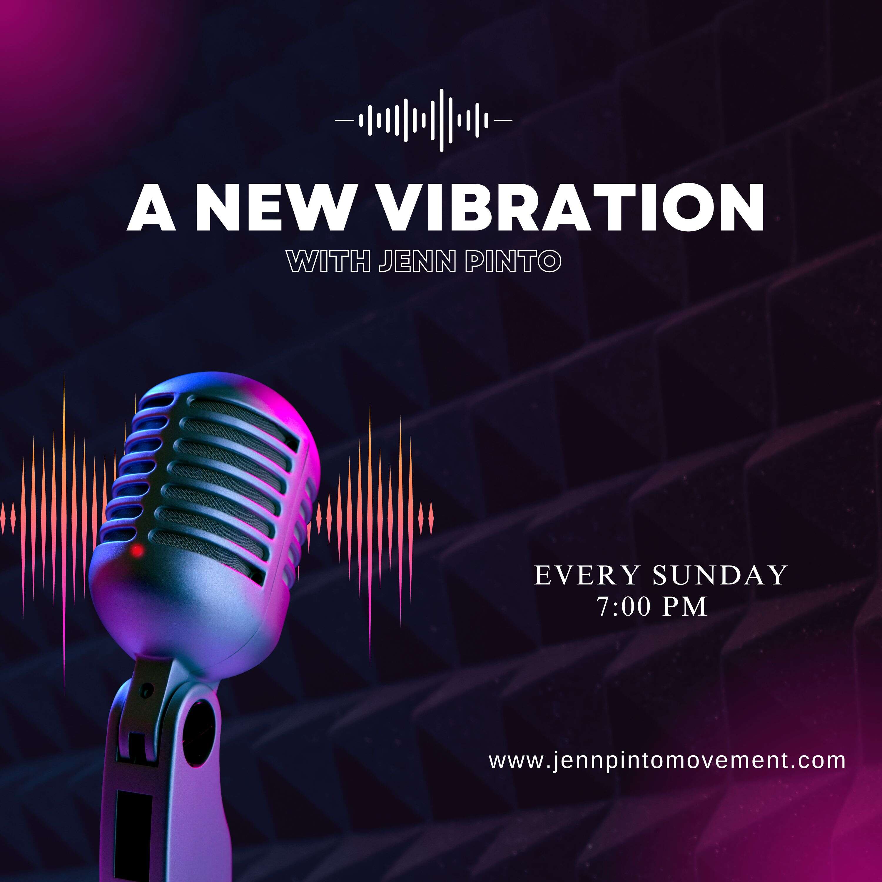 A New Vibration with Jenn Pinto