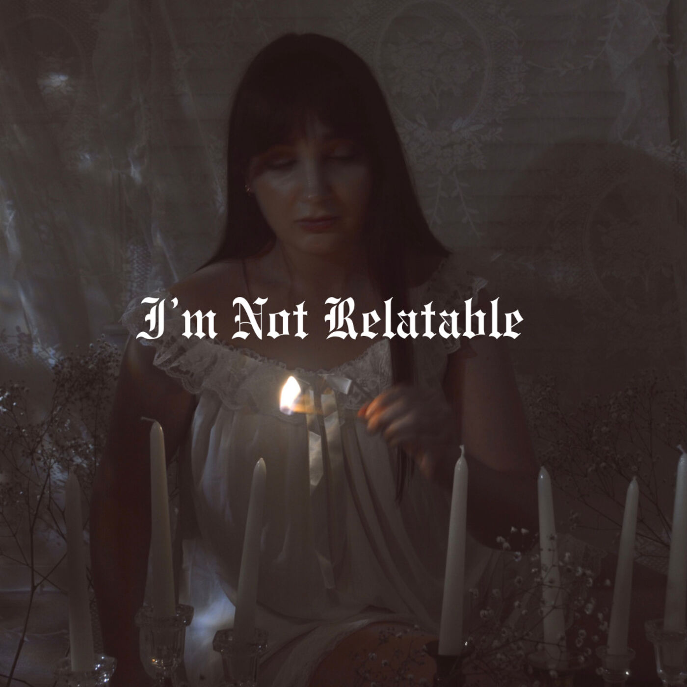 I'm Not Relatable